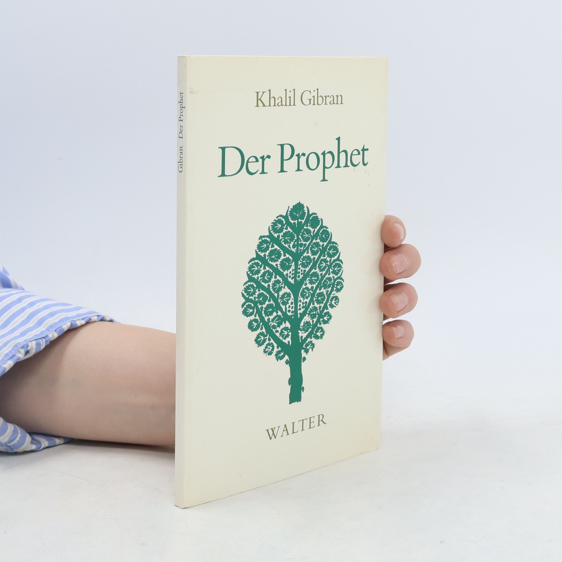 H̱alīl Ǧibrān Der Prophet
