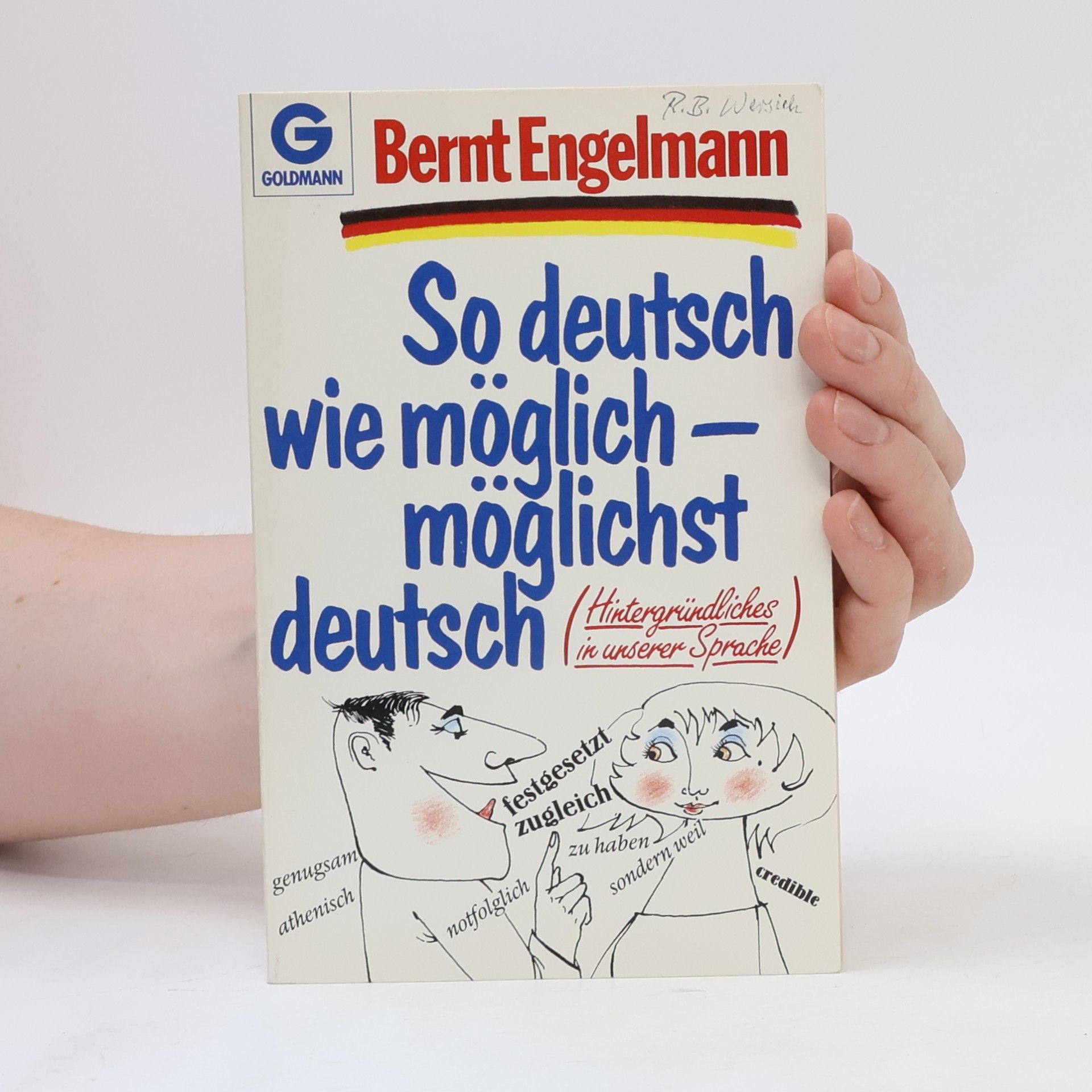 Bernt Engelmann So deutsch wie möglich, möglichst deutsch