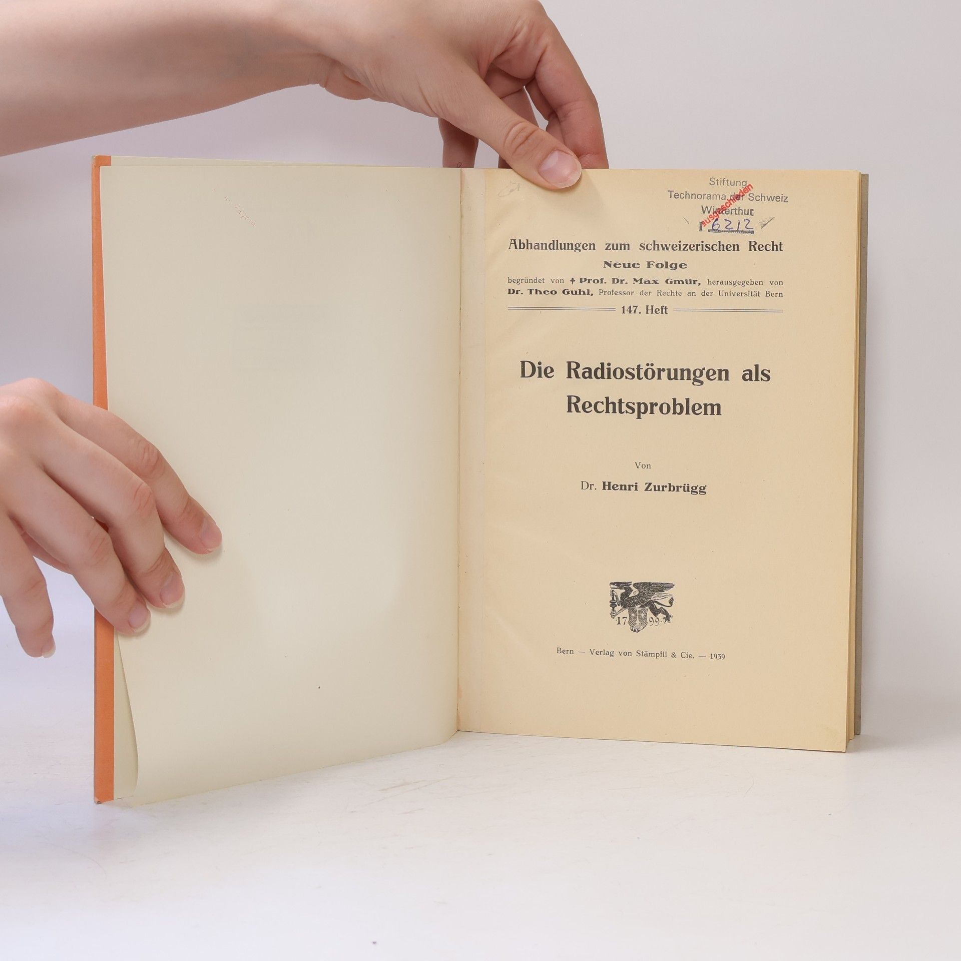 Henri Zurbrügg Die Radiostörungen als Rechtsproblem