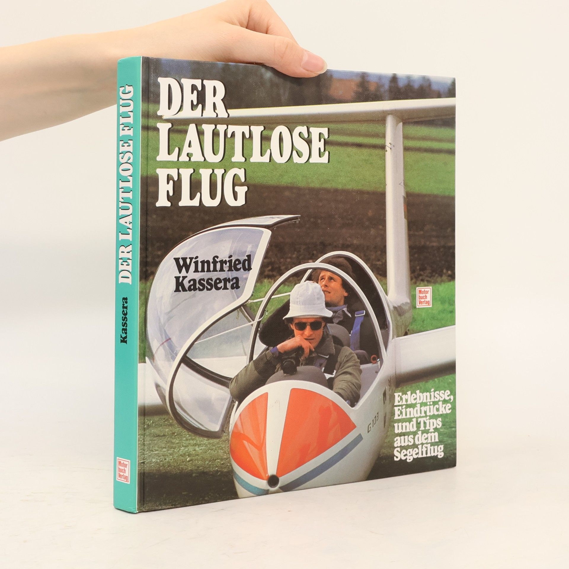 Winfried Kassera Der lautlose Flug