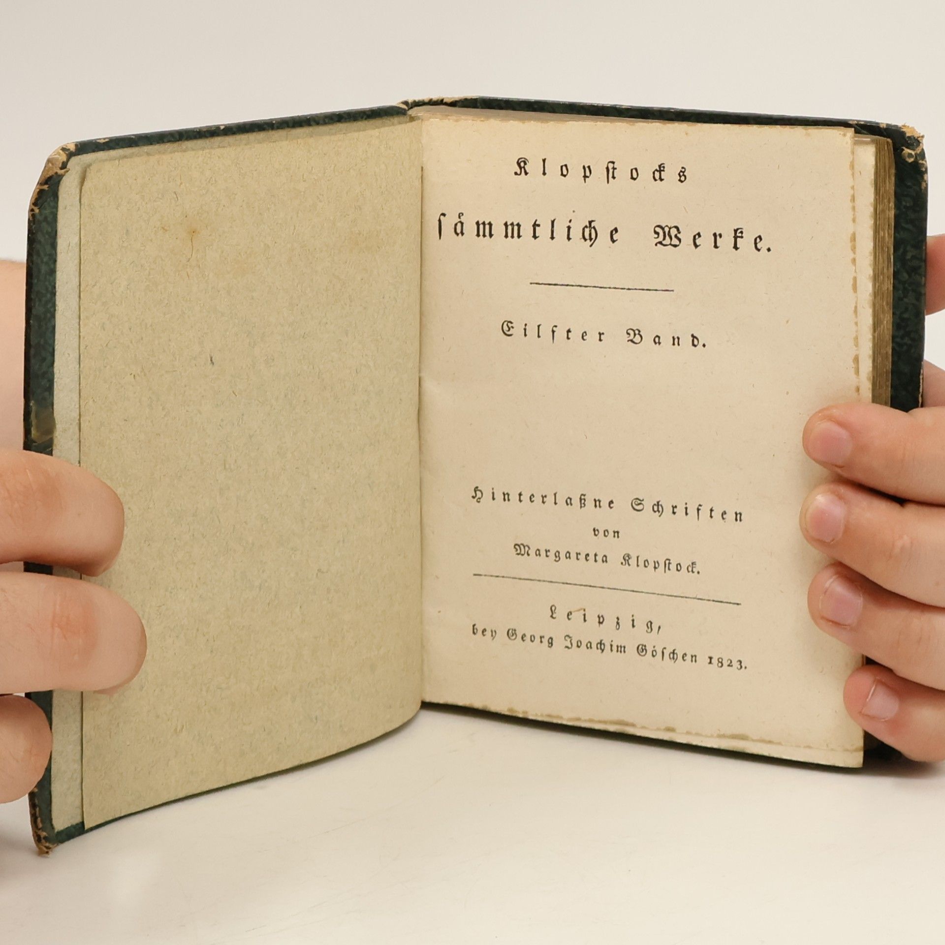 Friedrich Gottlieb Klopstock Klopstocks sämmtliche Werke. Elfter Band