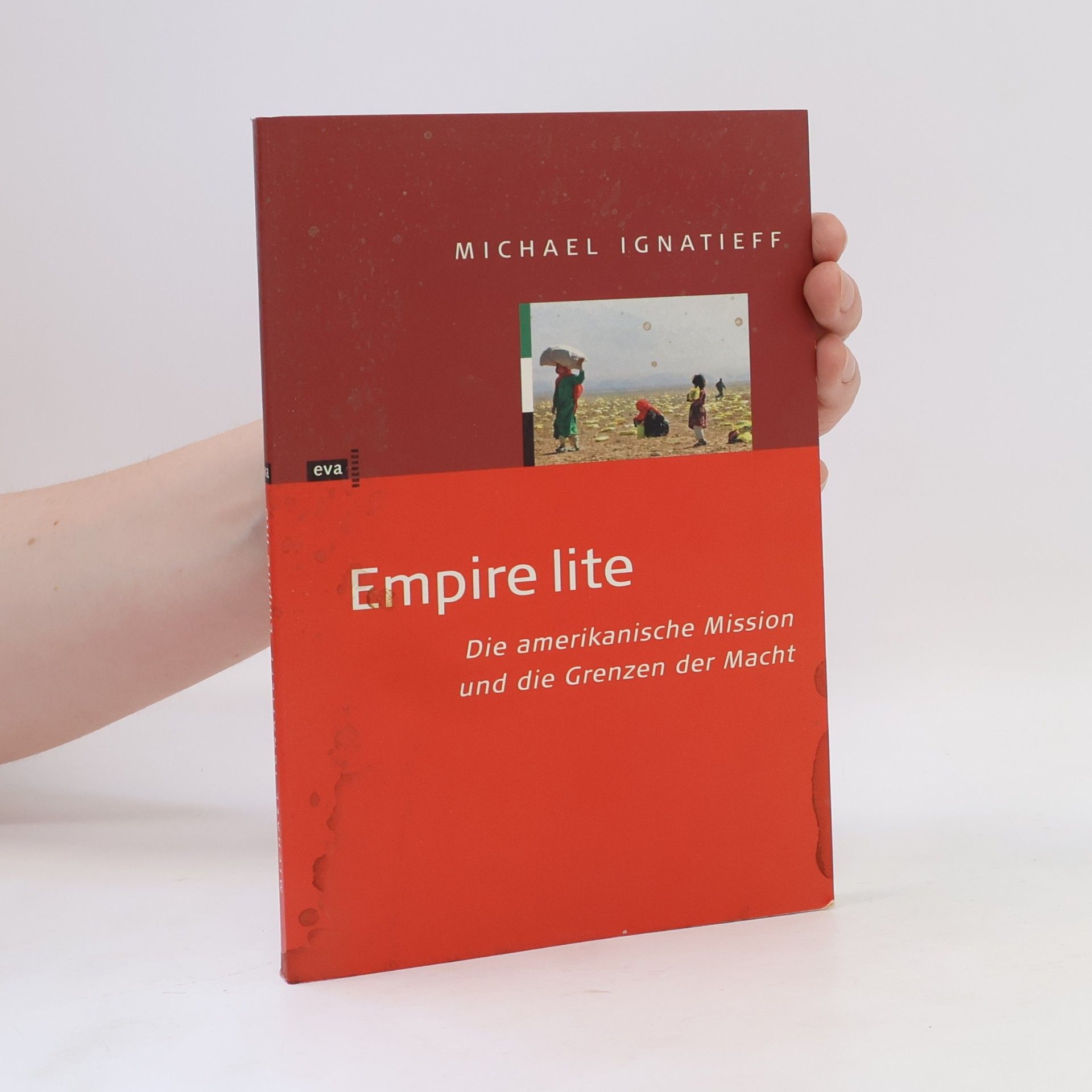 Michael Ignatieff Empire lite