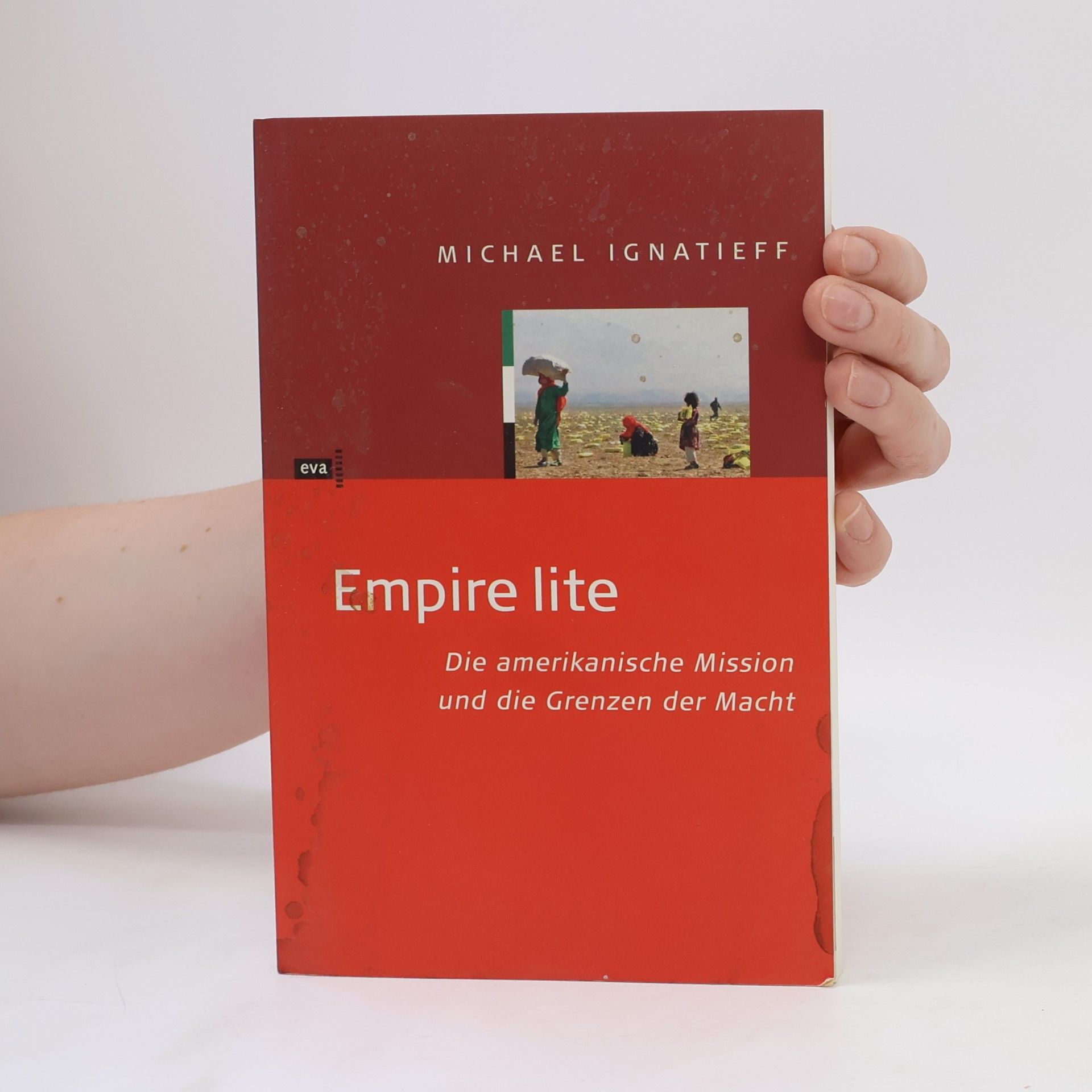 Michael Ignatieff Empire lite