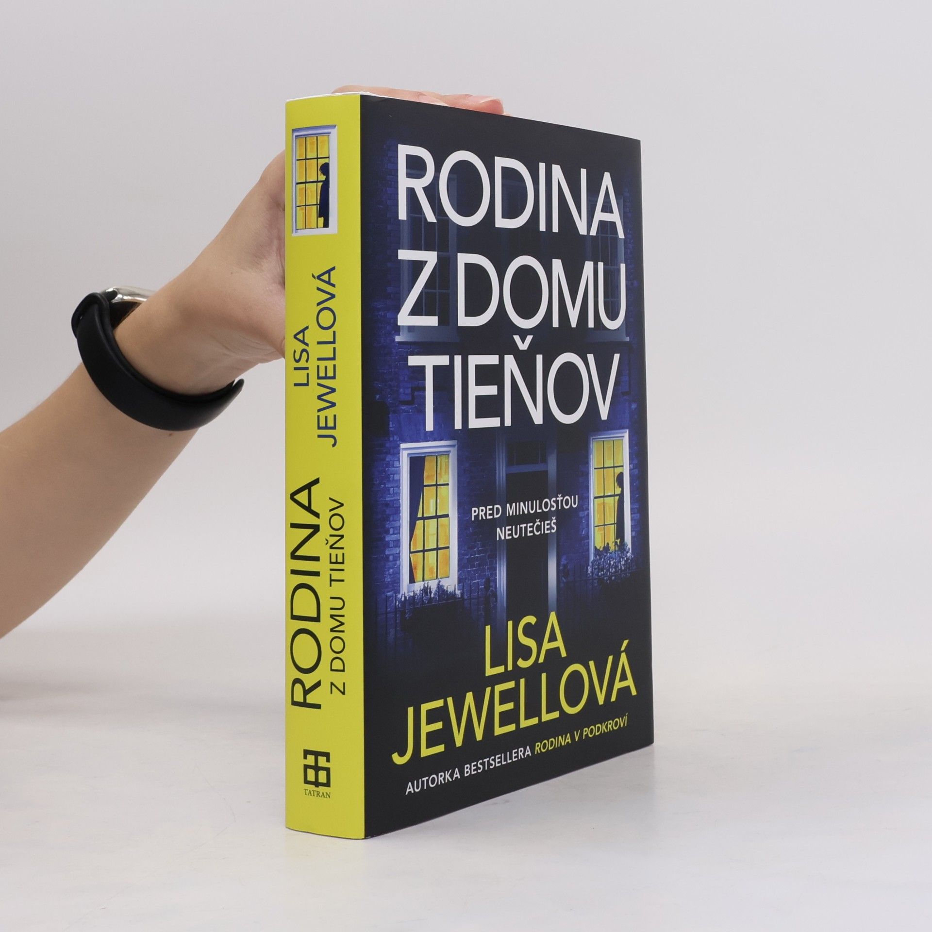 Lisa Jewell Rodina z domu Tieňov