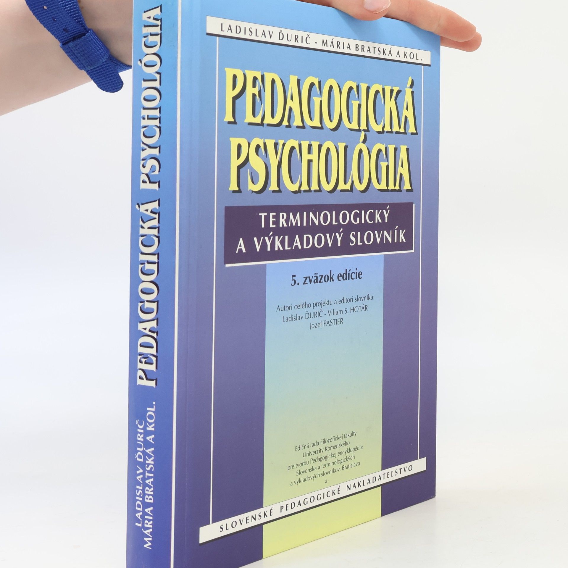Viliam Hotár Pedagogická psychológia - Terminologický a výkladový slovník
