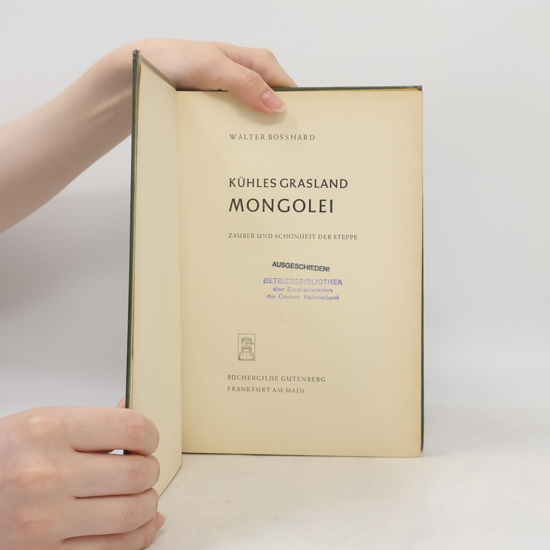Walter Bosshard Kühles Grasland Mongolei. Zauber und Schönheit der Steppe