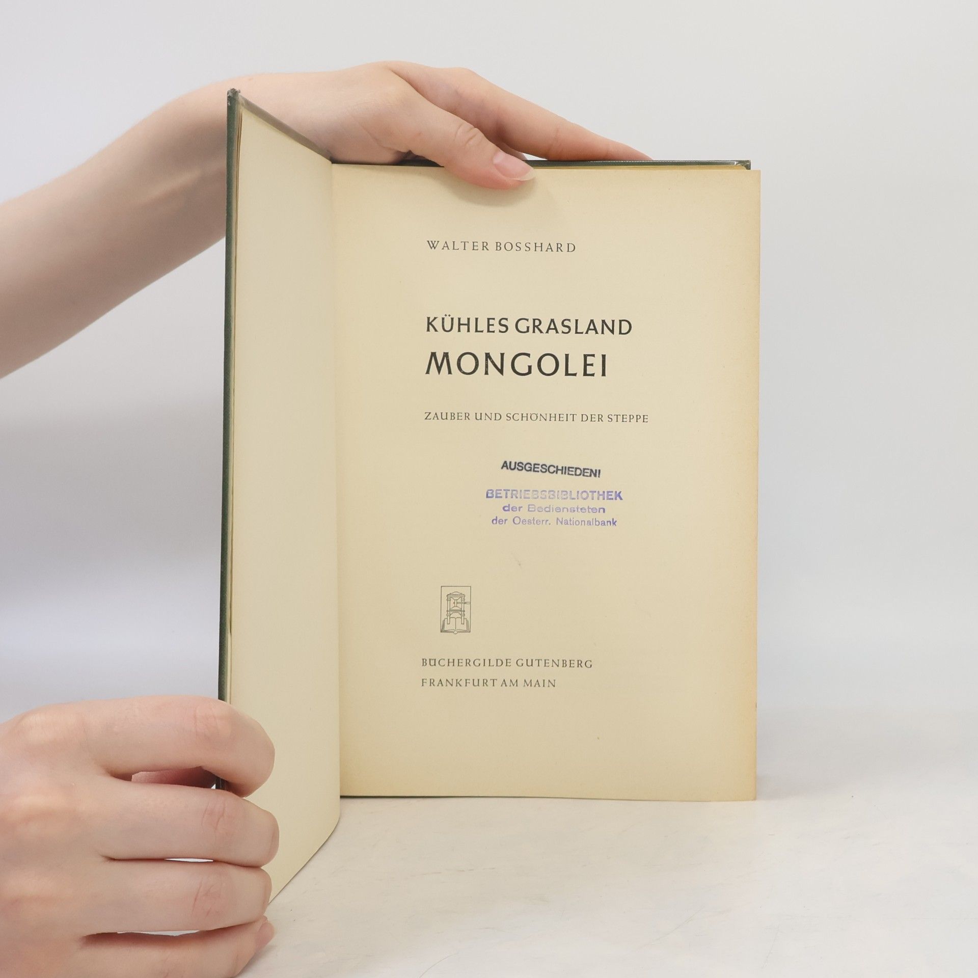 Walter Bosshard Kühles Grasland Mongolei. Zauber und Schönheit der Steppe