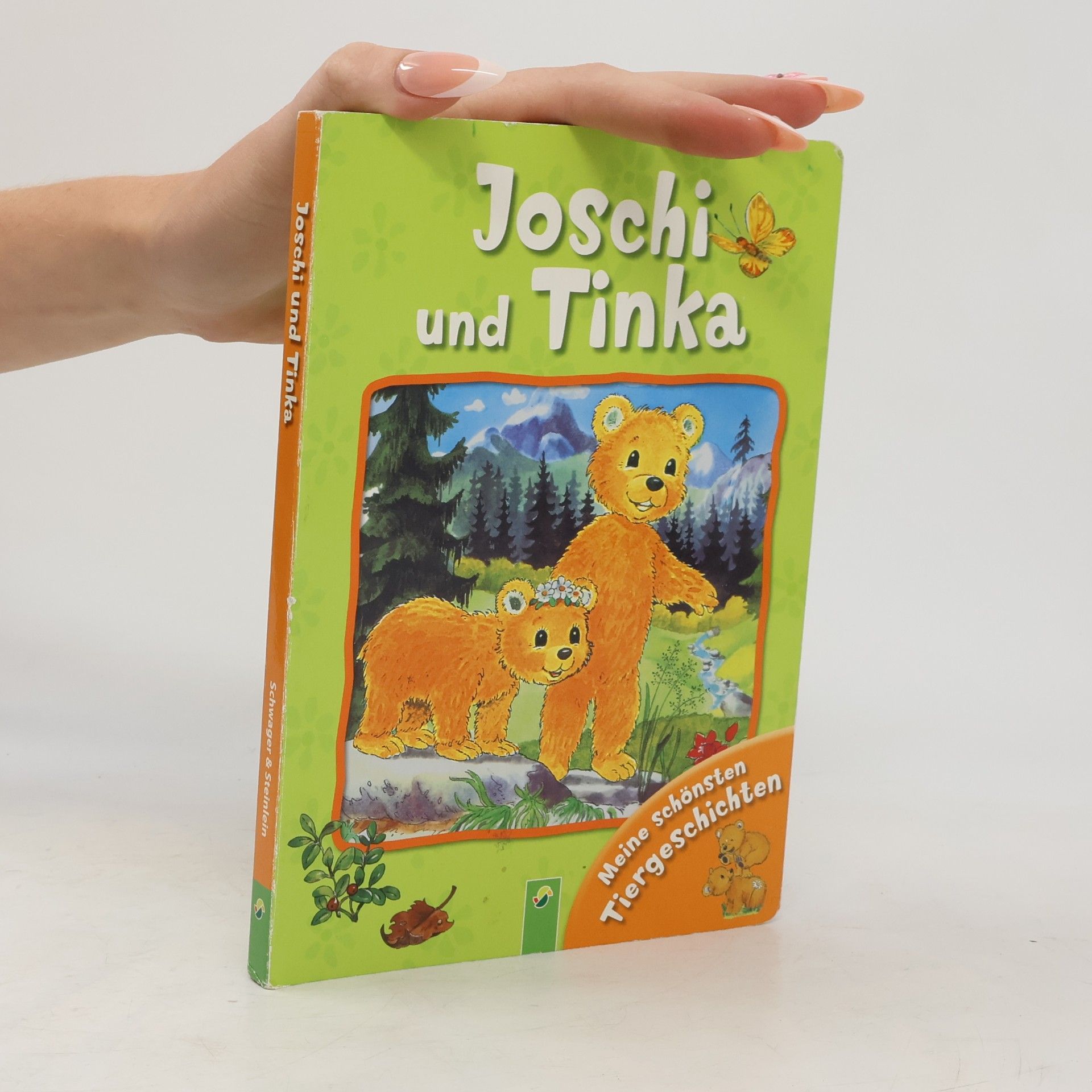 Joschi und Tinka. Meine schönsten Tiergeschichten