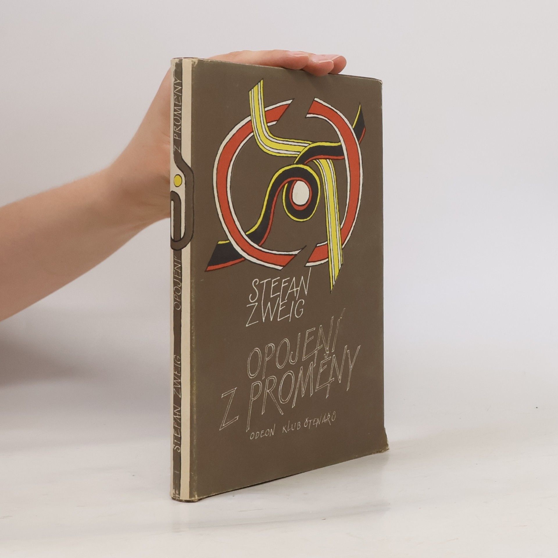 Stefan Zweig Opojení z proměny