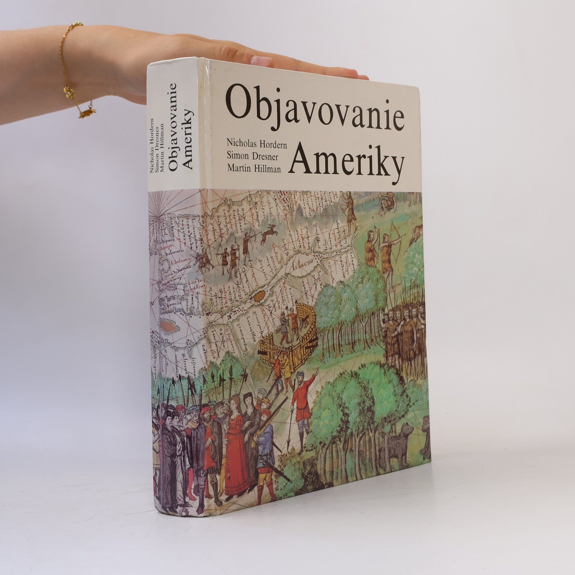 Martin Hillmann Objavovanie Ameriky