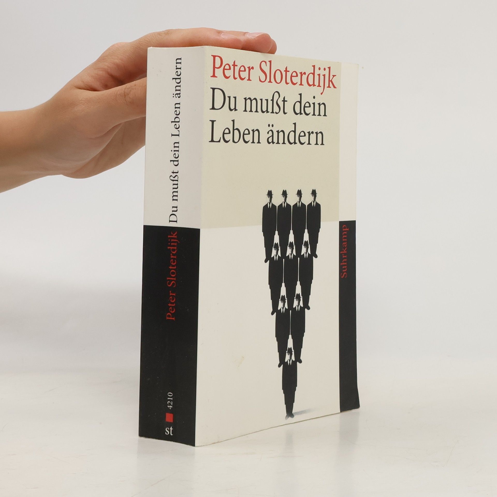 Peter Sloterdijk Du mußt dein Leben ändern
