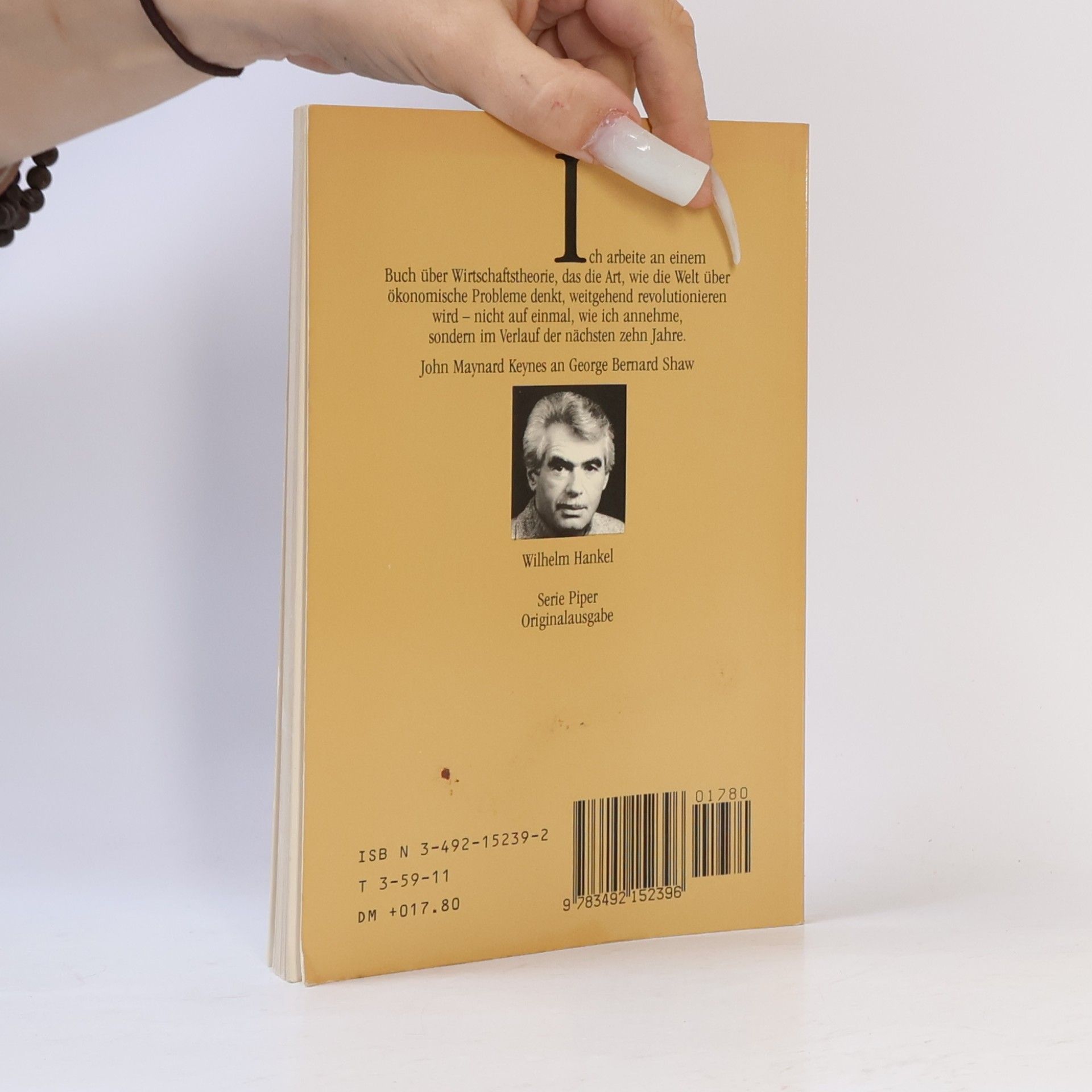 Wilhelm Hankel John Maynard Keynes: Die Entschlüsselung des Kapitalismus