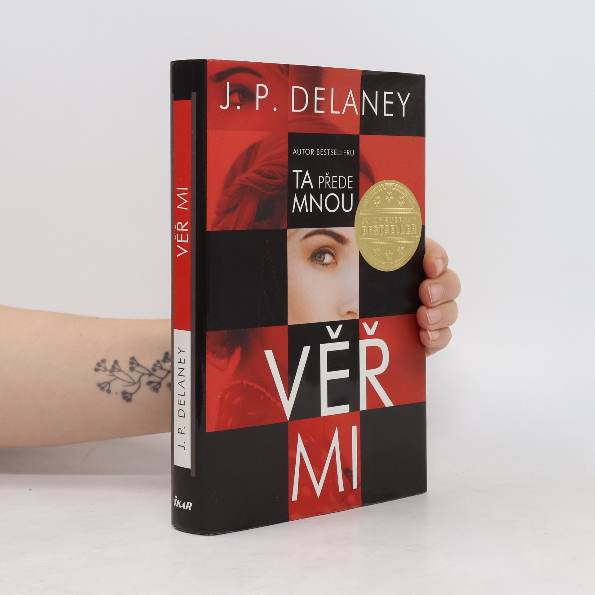 J. P. Delaney Věř mi
