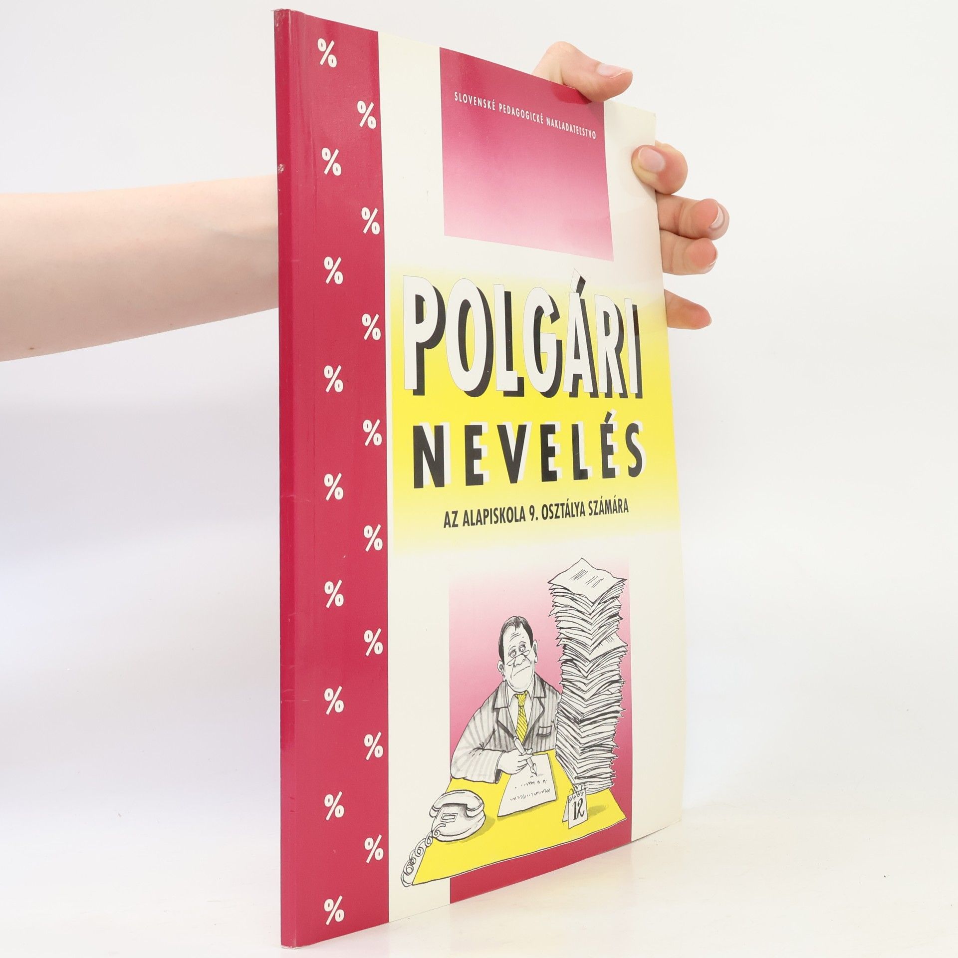 Ĺudmila Fabová Polgári nevelés az alapiskola 9. osztálya számára