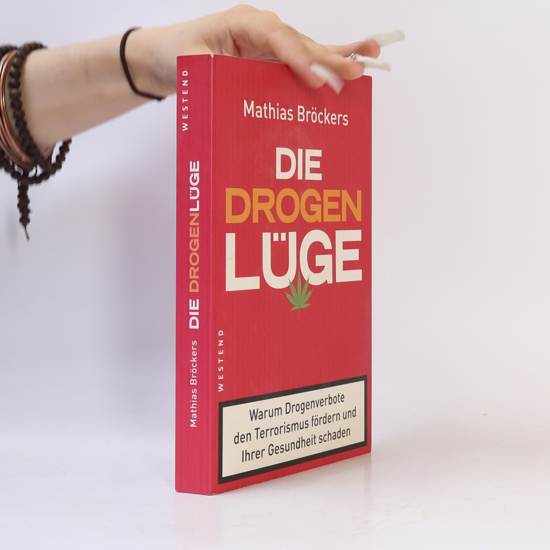 Mathias Bröckers Die Drogenlüge