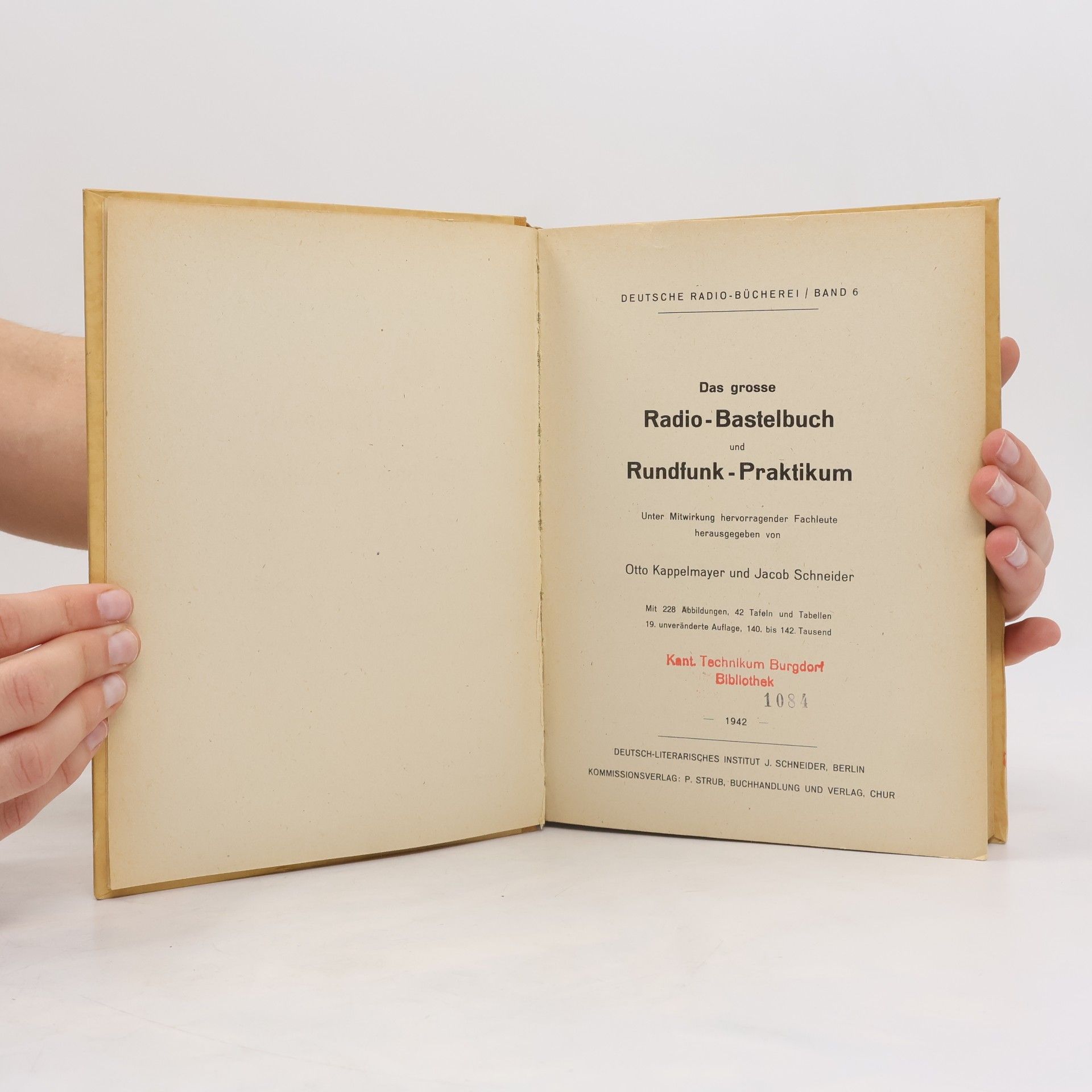 Otto Kappelmayer Das grosse Radio-Bastelbuch und Rundfunk-Praktikum