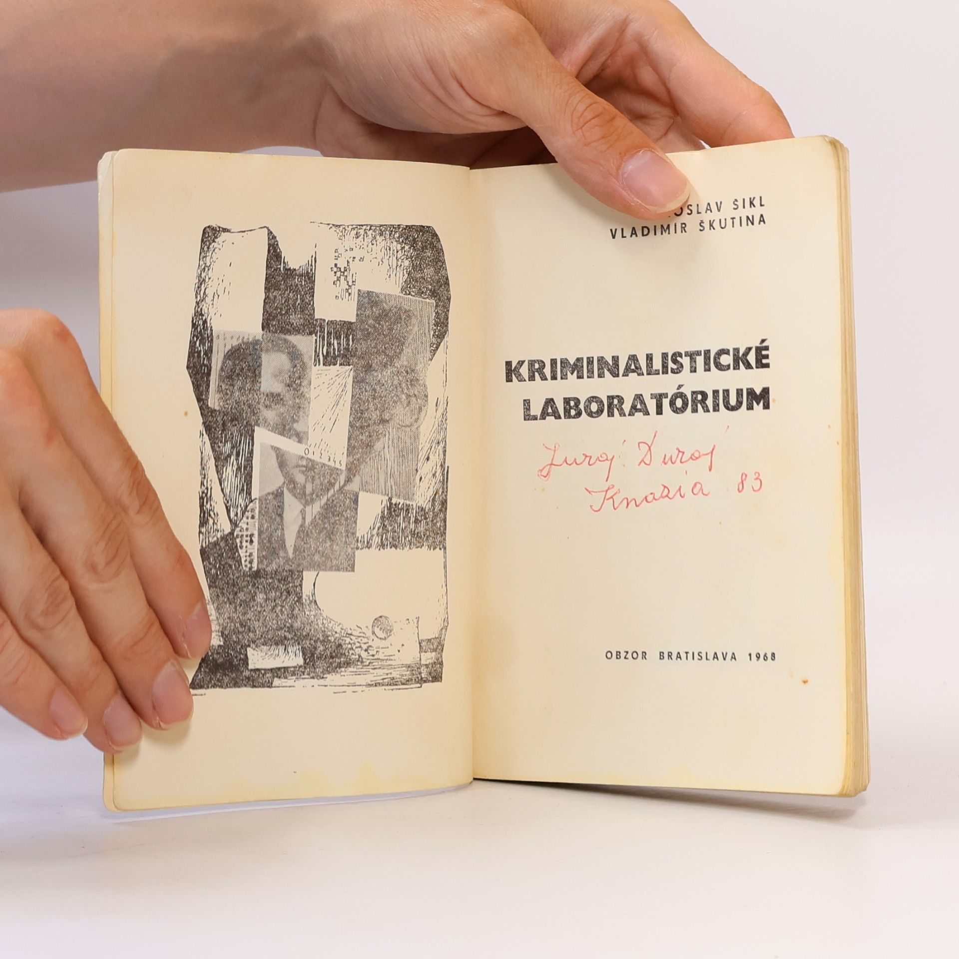 Jaroslav Šikl Kriminalistické laboratórium