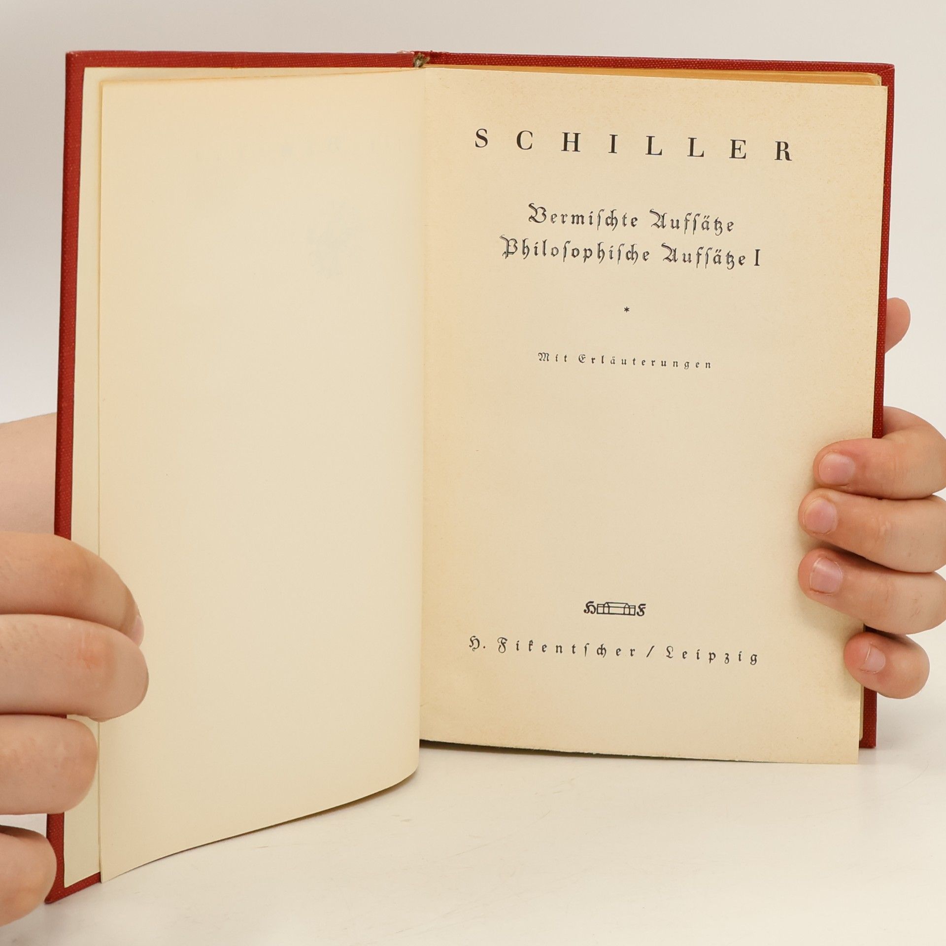 Friedrich Schiller Vermischte Aufsätze / Philosophische Aufsätze