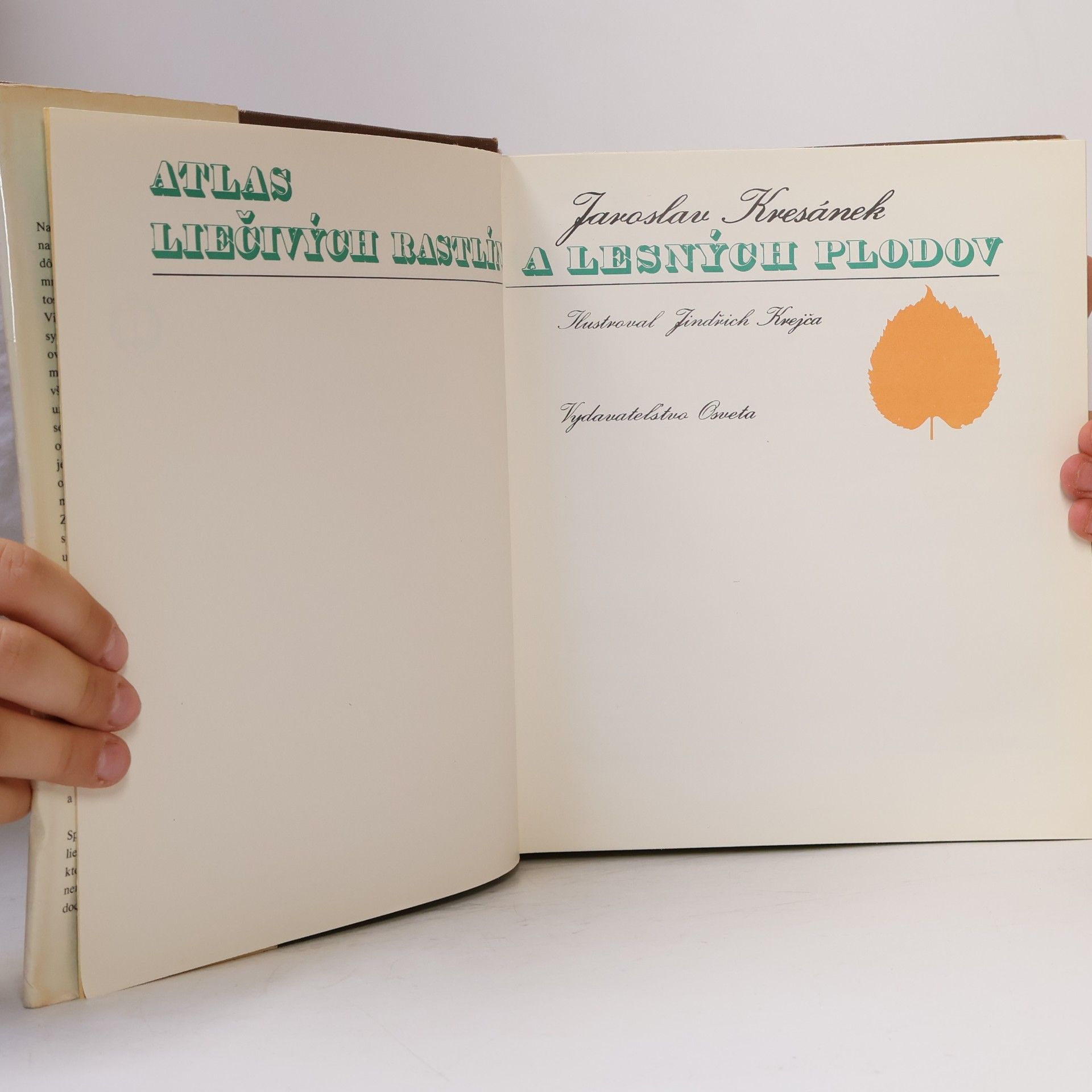 Jindřich Krejča Atlas liečivých rastlín a lesných plodov