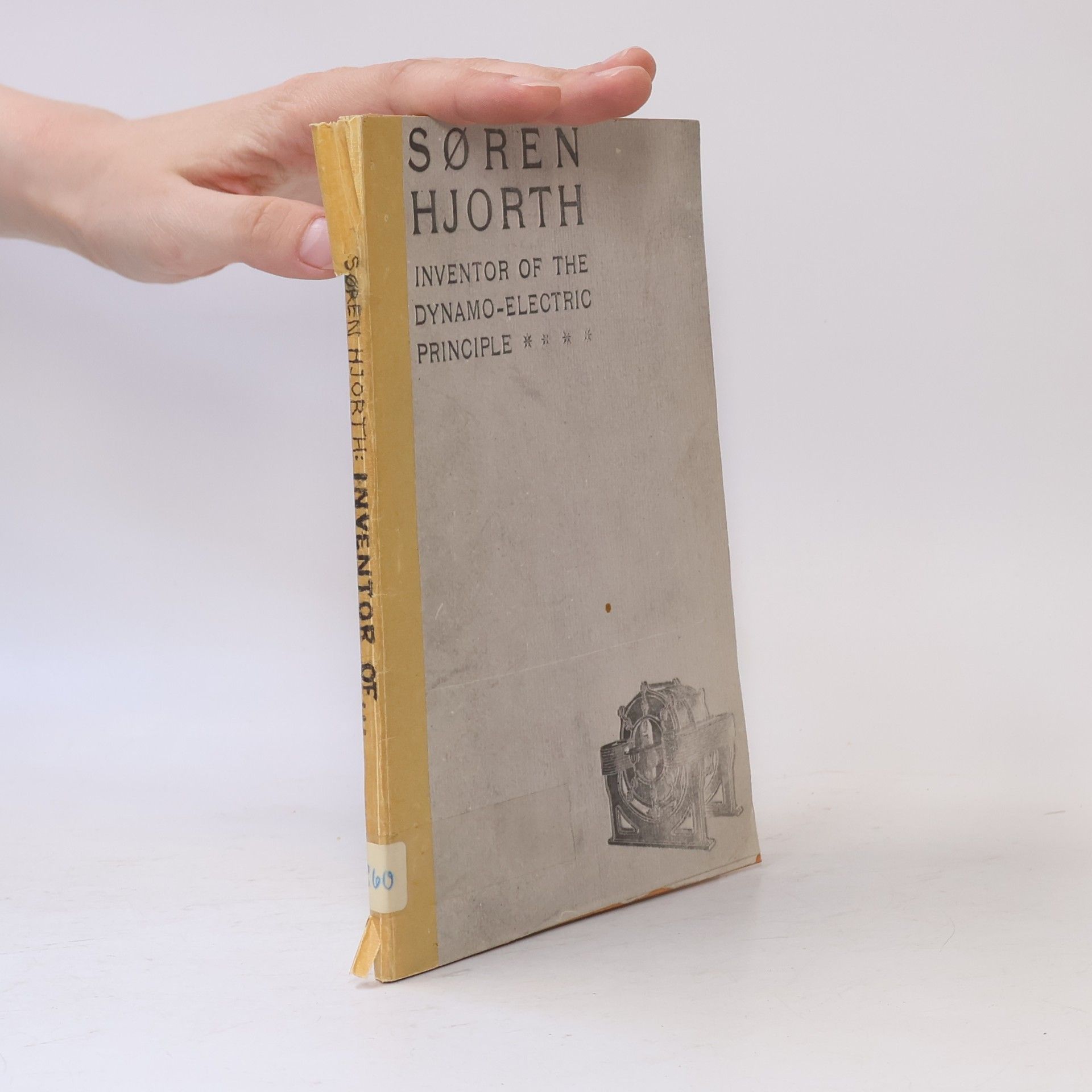 Sigurd Smith Soren Hjorth, Inventor of the Dynamo-Electric Principle