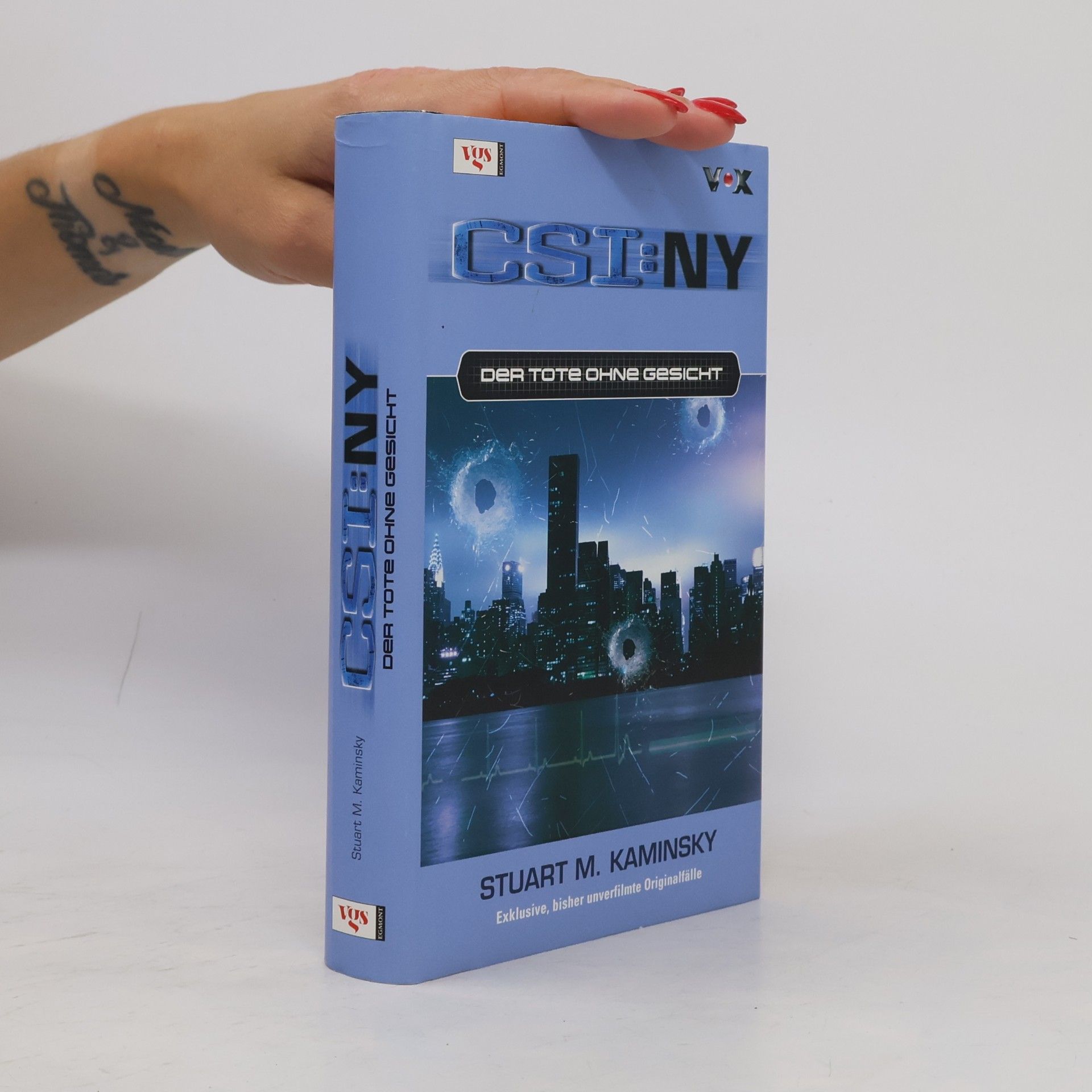 Stuart M. Kaminsky CSI: NY - Der Tote ohne Gesicht
