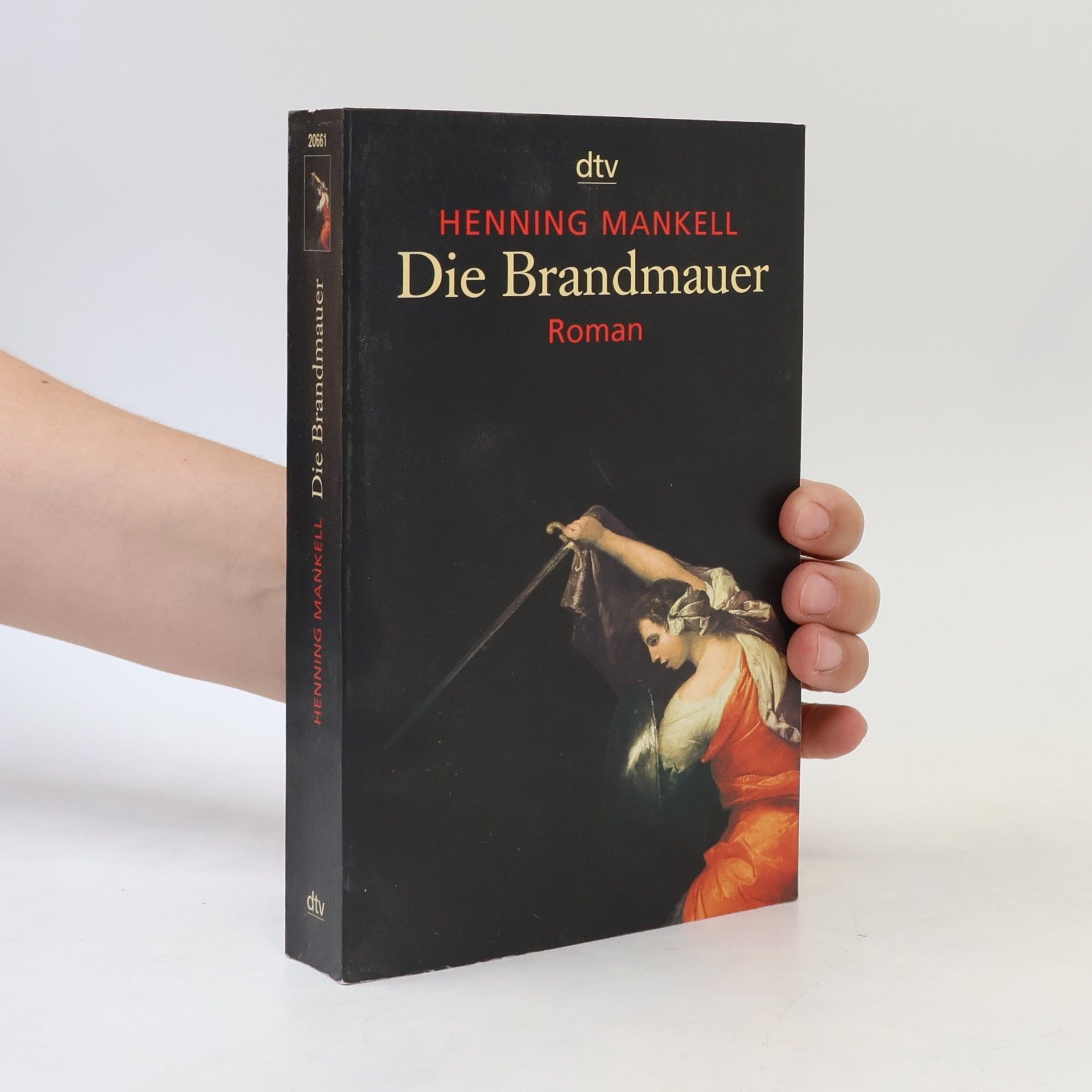 Henning Mankell Die Brandmauer