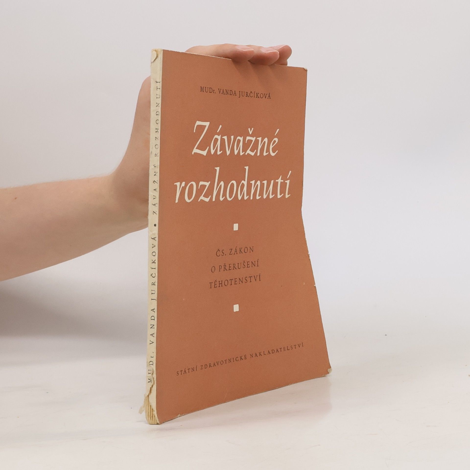 Vanda Jurčíková Závažné rozhodnutí