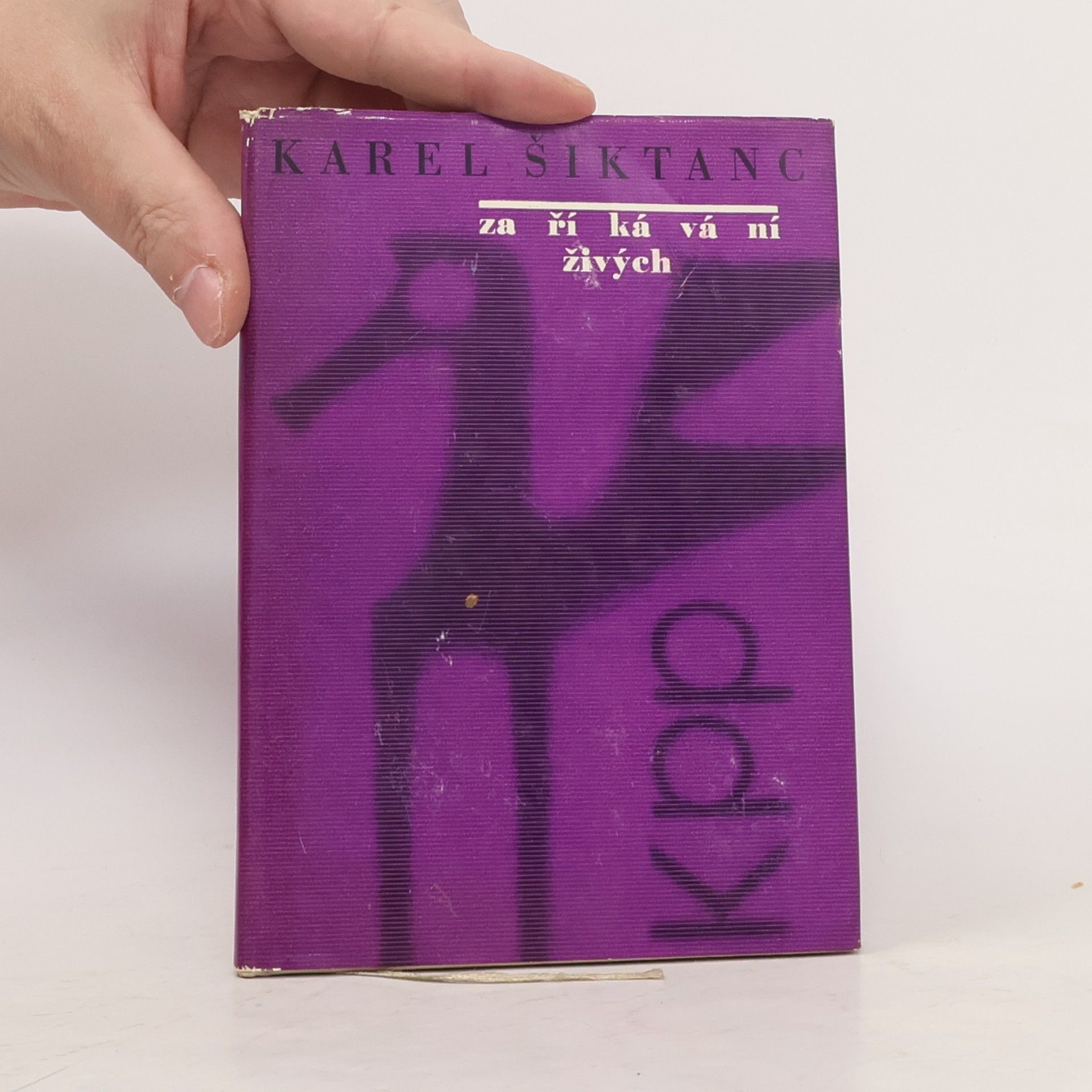 Karel Šiktanc Zaříkávání živých