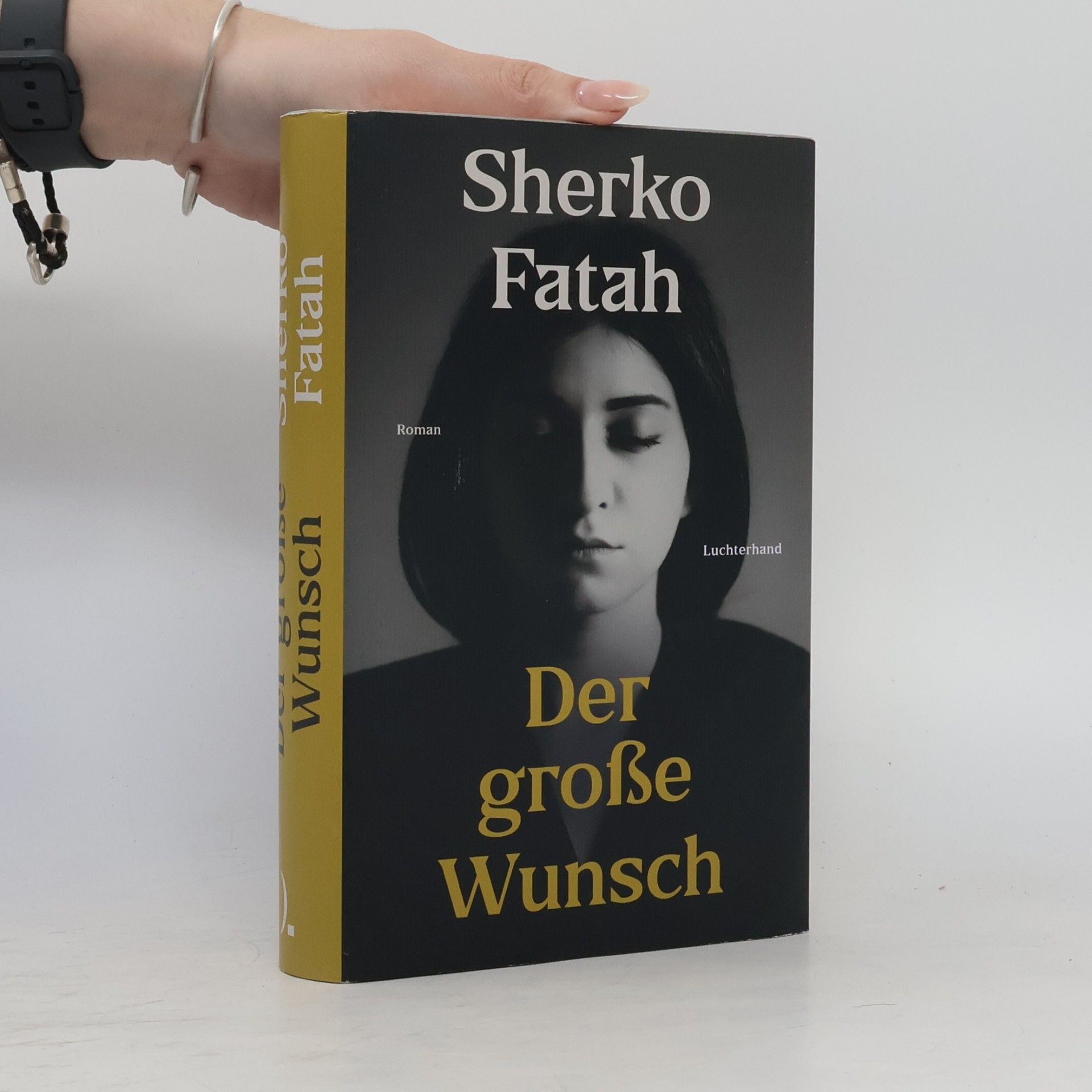 Sherko Fatah Der große Wunsch