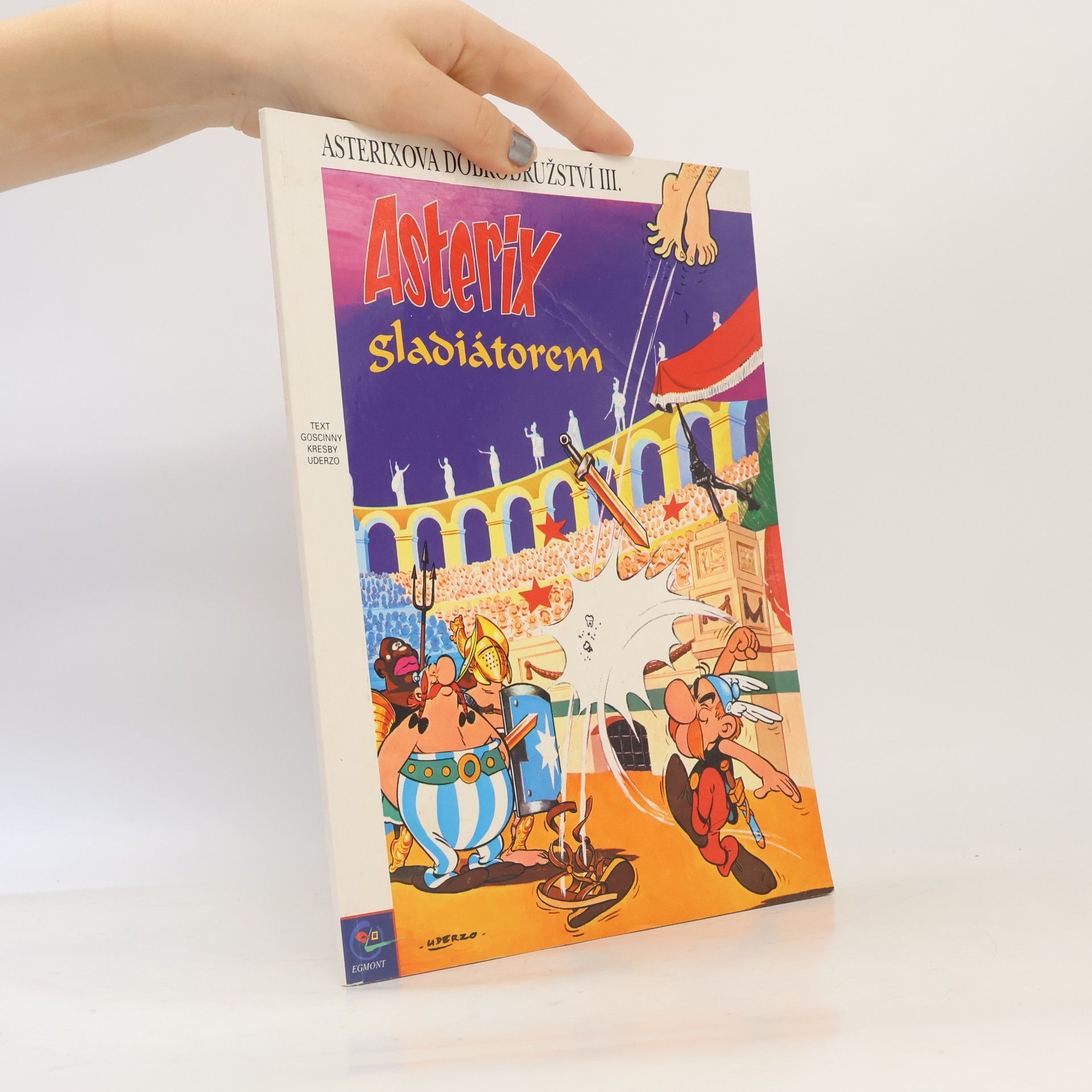 René Goscinny Asterix gladiátorem