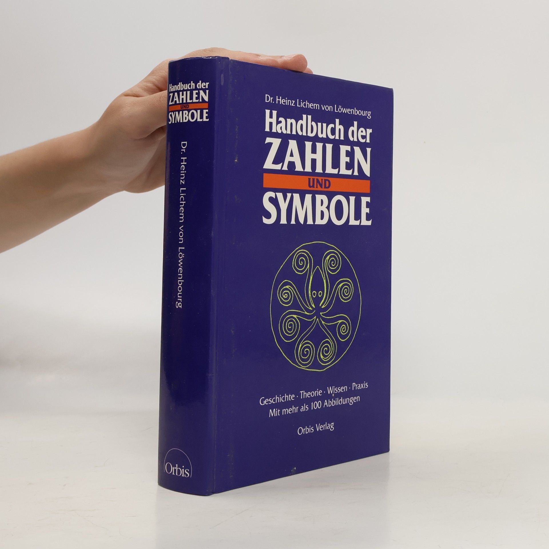 Heinz von Lichem Handbuch der Zahlen und Symbole