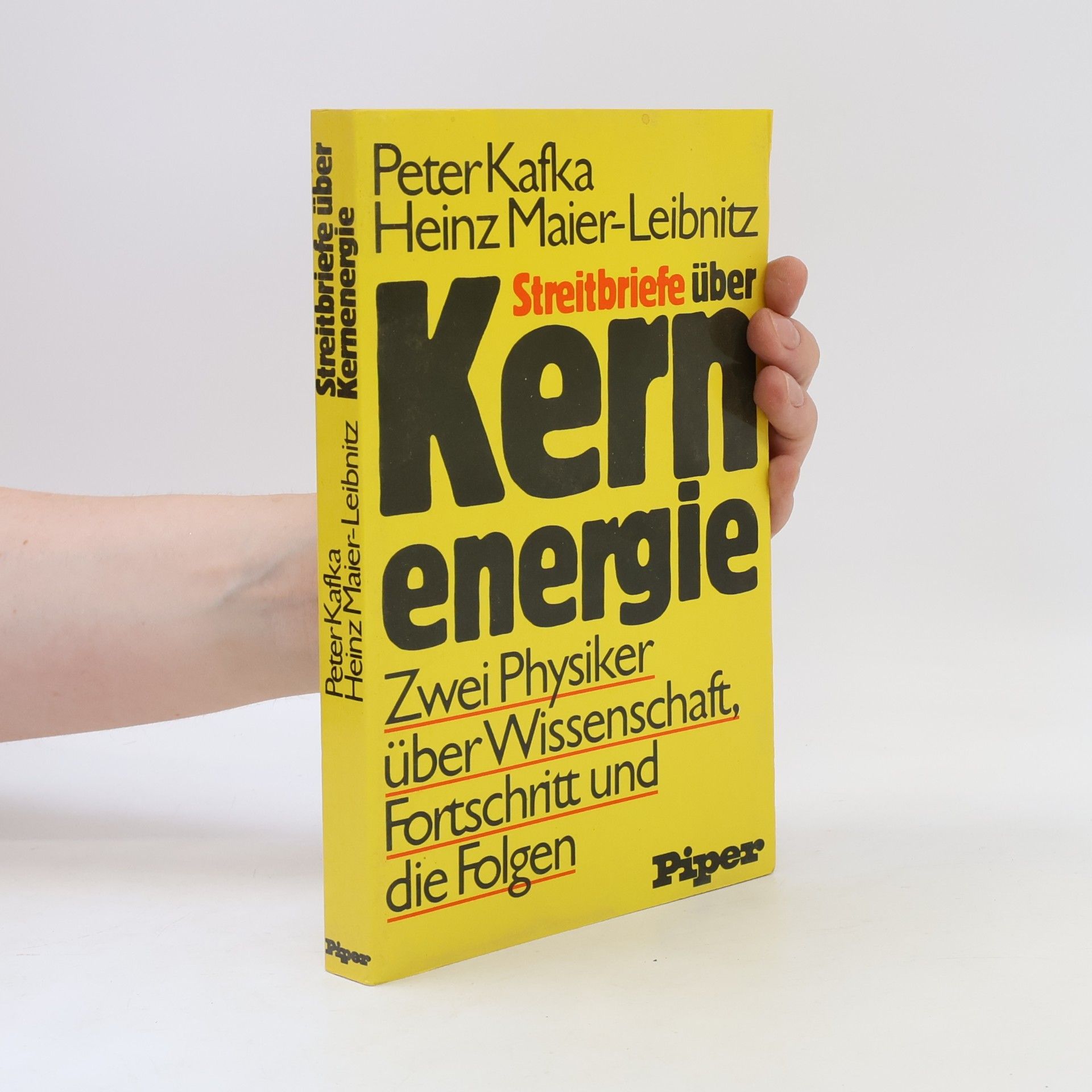 Peter Kafka Streitbriefe über Kernenergie
