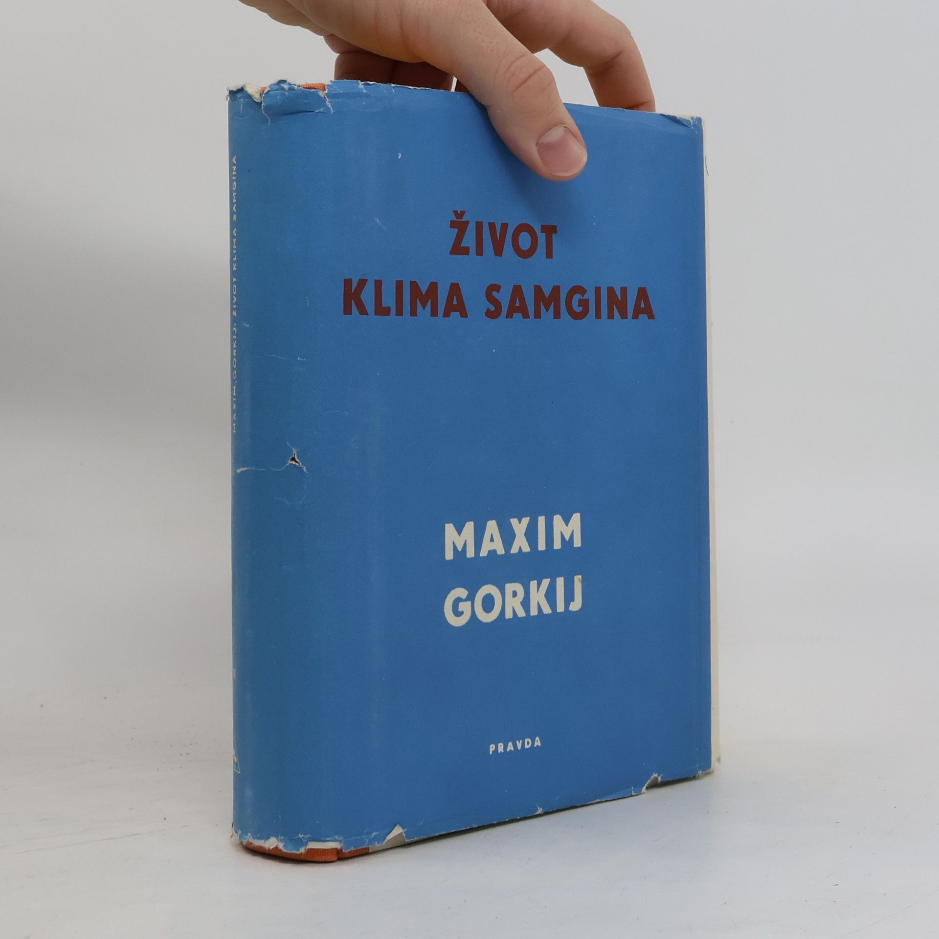 Maxim Gorky Život Klima Samgina II.