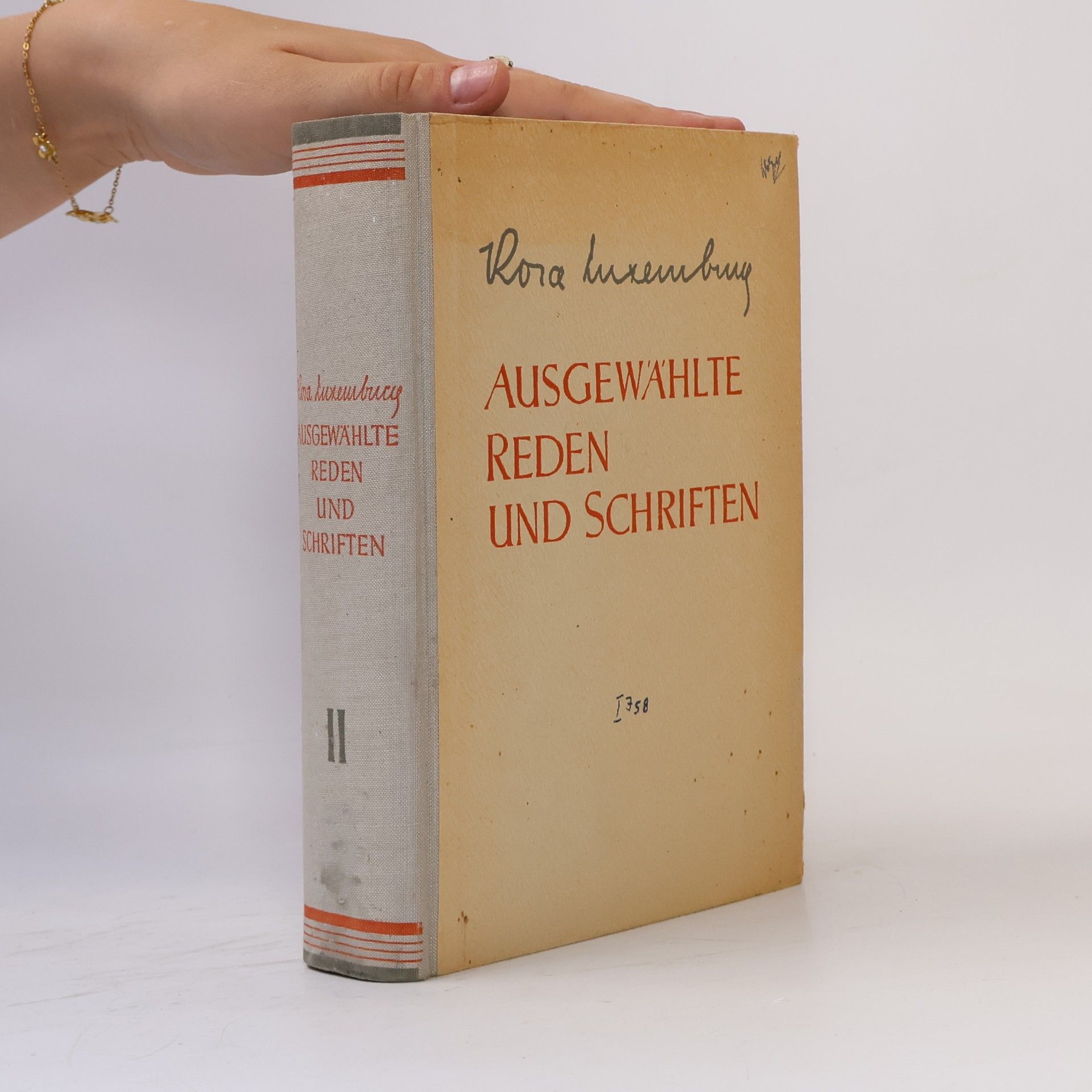 Rosa Luxemburg Ausgewählte Reden und Schriften II.