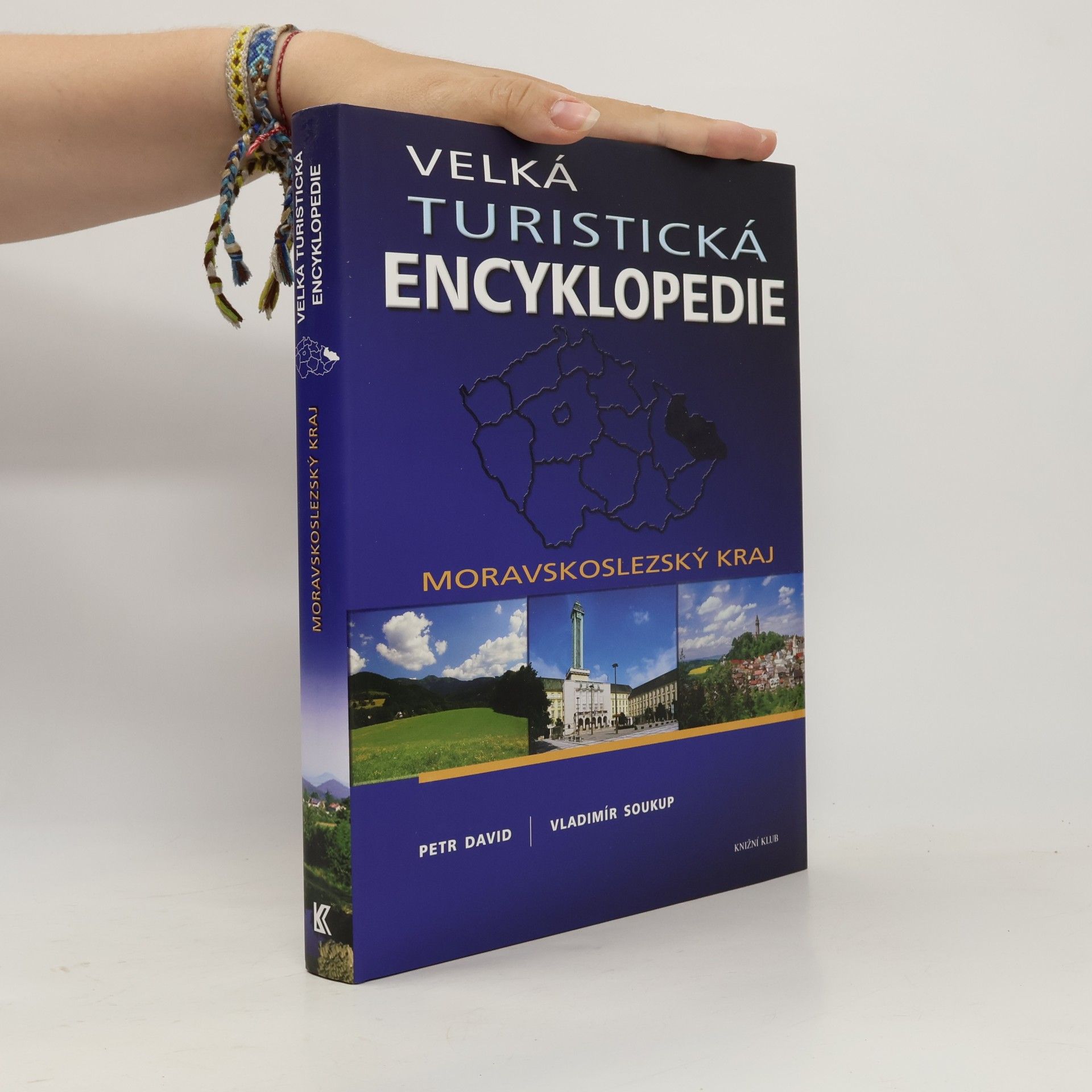 Petr David Velká turistická encyklopedie. Moravskoslezský kraj