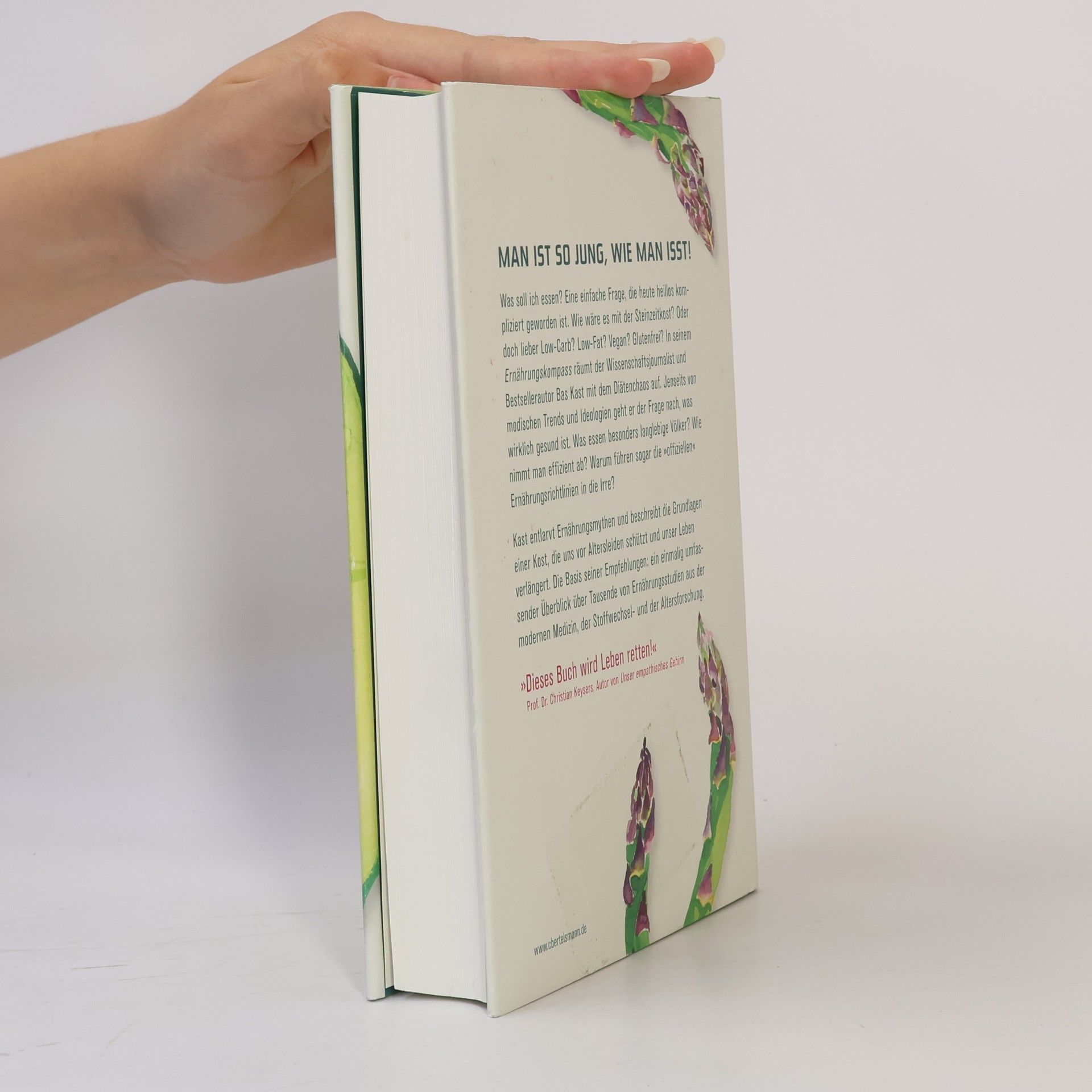 Bas Kast Der Ernährungskompass. Das Fazit aller wissenschaftlichen Studien zum Thema Ernährung