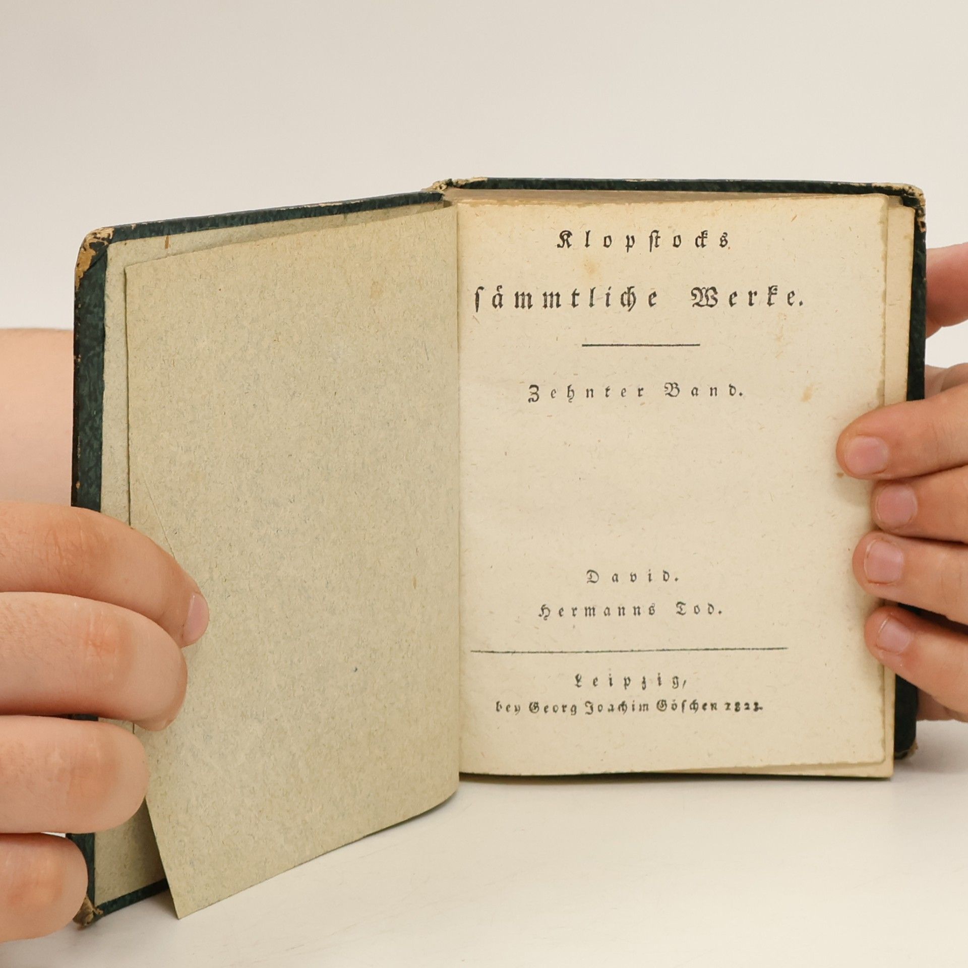 Friedrich Gottlieb Klopstock Klopstocks sämmtliche Werke. Zehnter Band