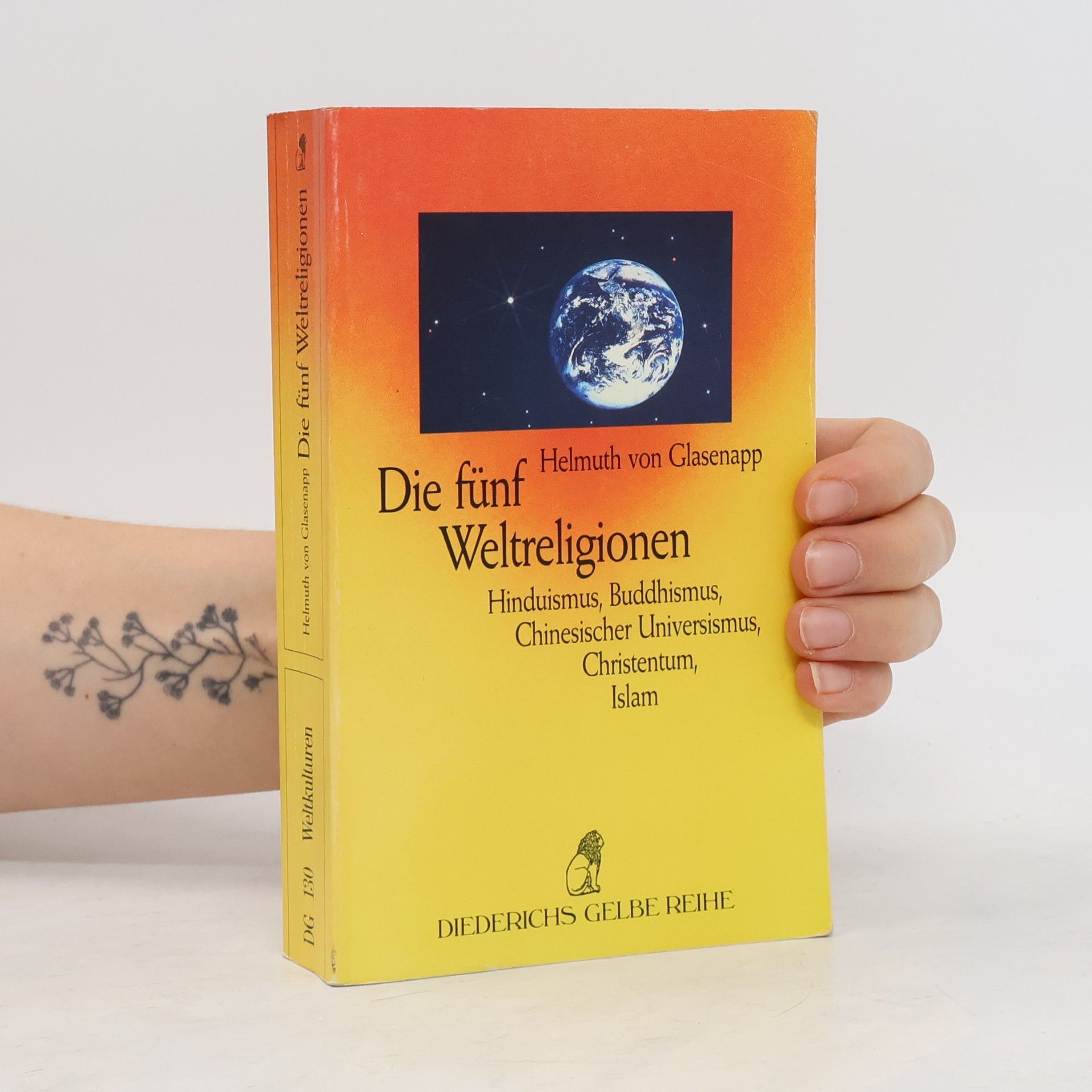 Helmuth von Glasenapp Die fünf Weltreligionen