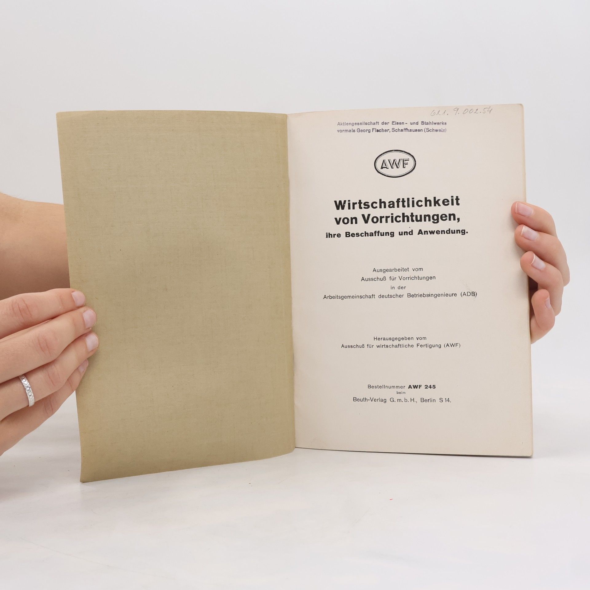 Autorenkollektiv Wirtschaftlichkeit von Vorrichtungen, ihre Beschaffung und Anwendung