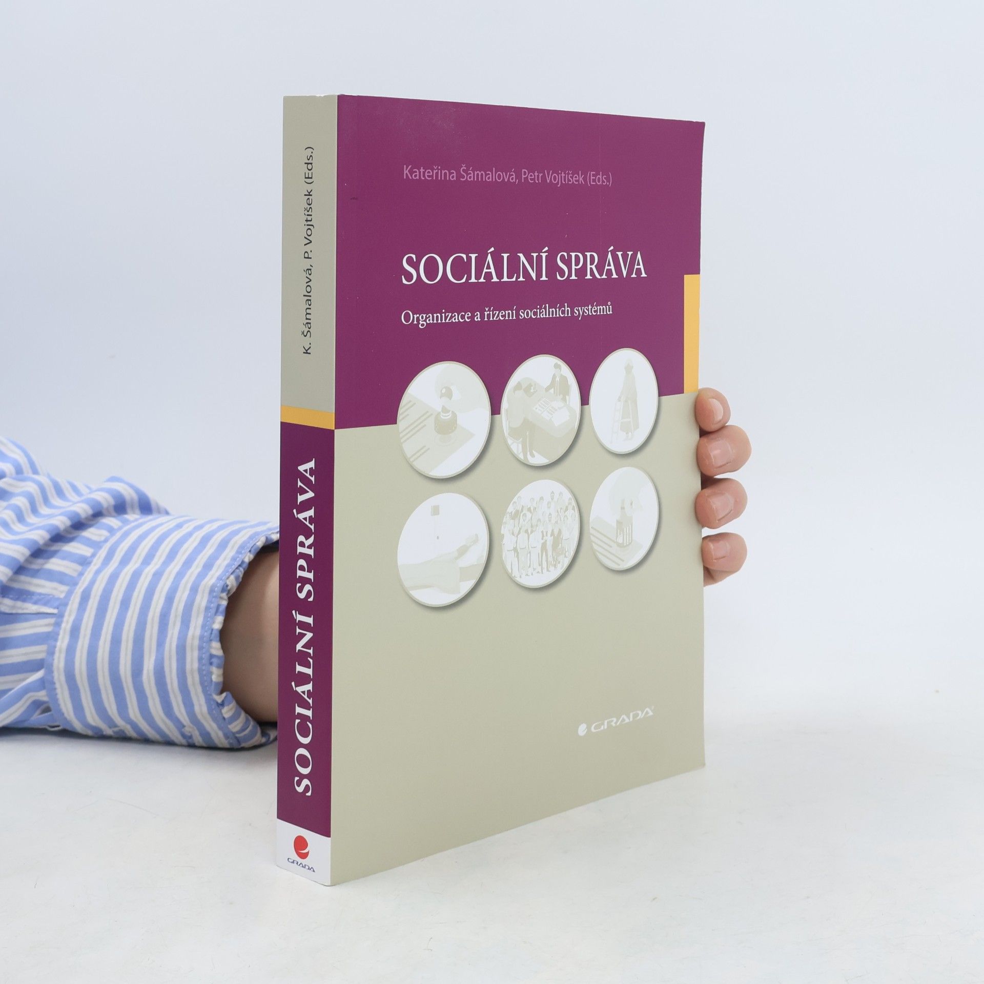 Petr Vojtíšek Sociální správa : organizace a řízení sociálních systémů