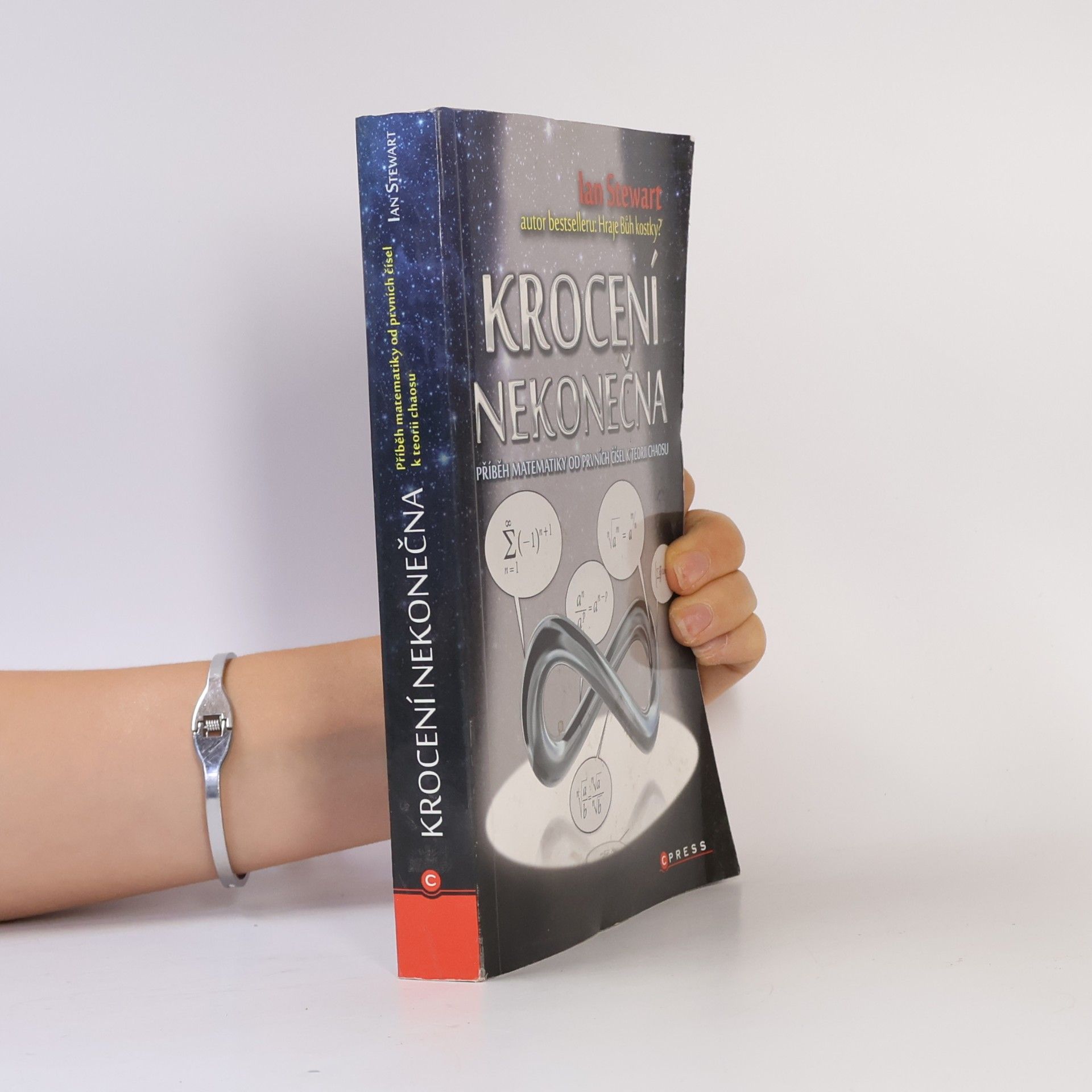 Ian Stewart Krocení nekonečna. Příběh matematiky od prvních čísel po teorii chaosu