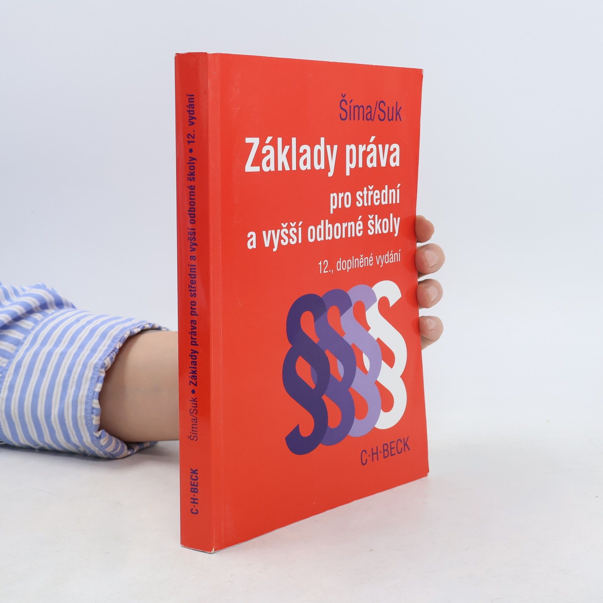 Alexander Šíma Základy práva pro střední a vyšší odborné školy