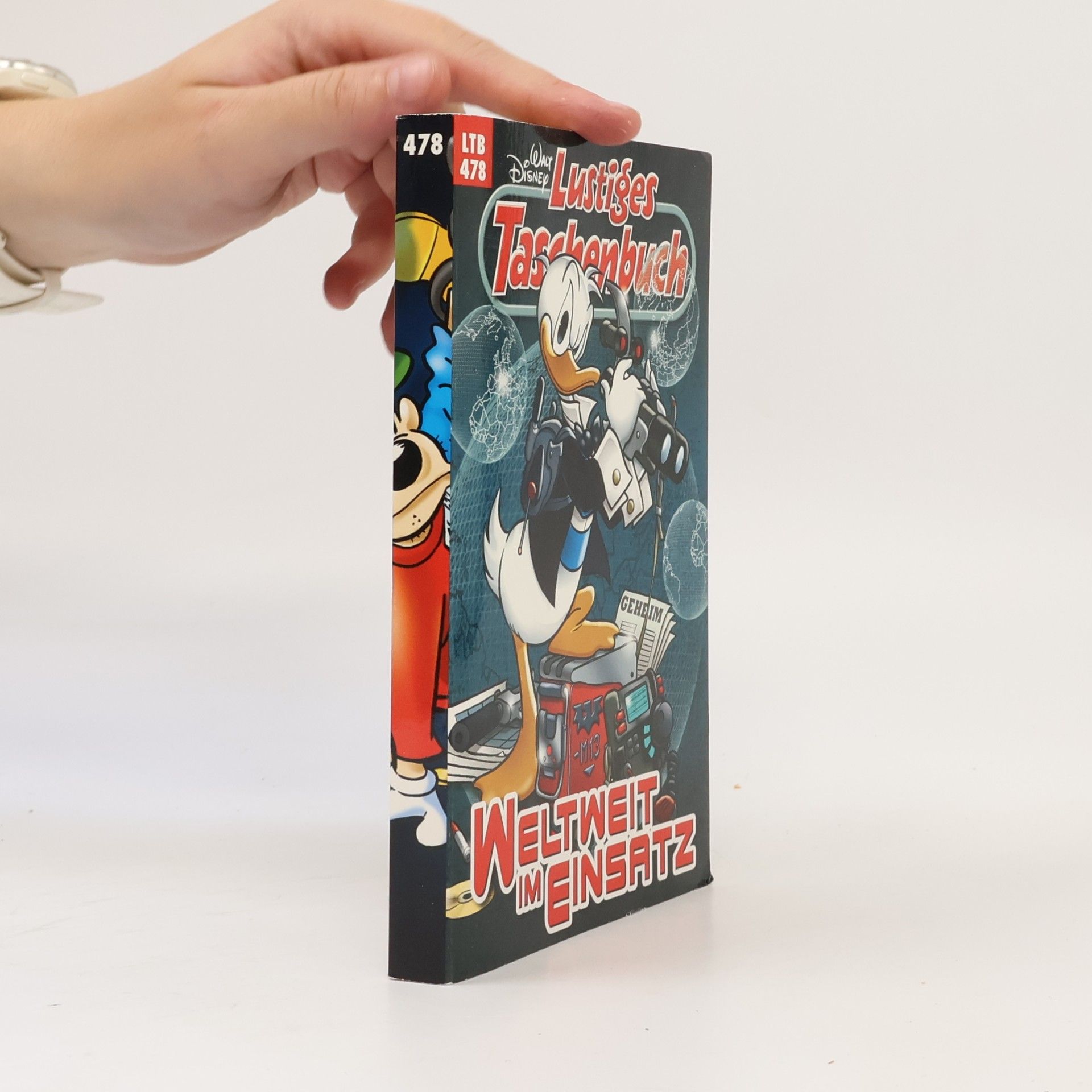 Walt Disney Lustiges Taschenbuch 478. Weltweit im Einsatz