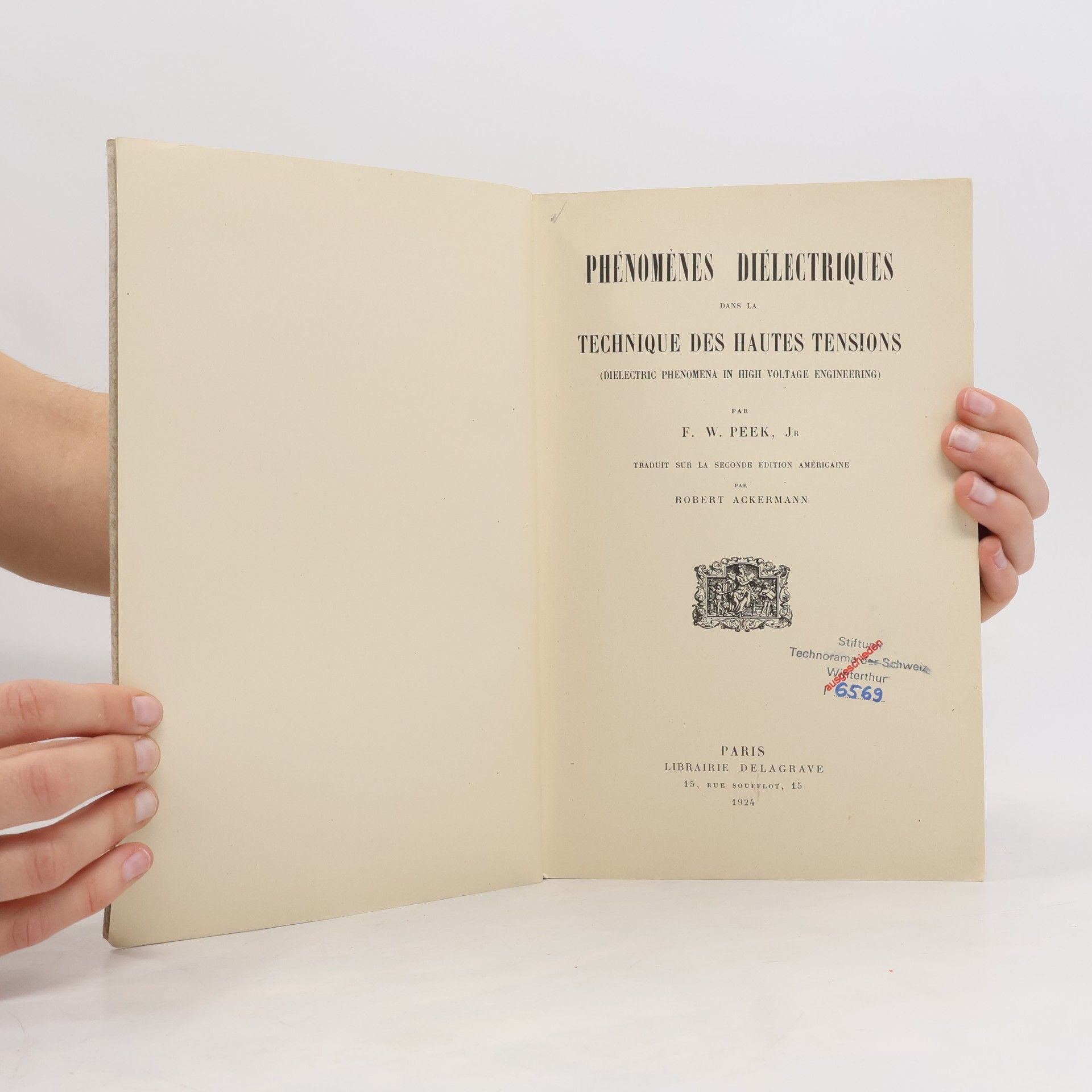F. W. Peek Phénoménes diélectriques dans la technique des hautes tensions