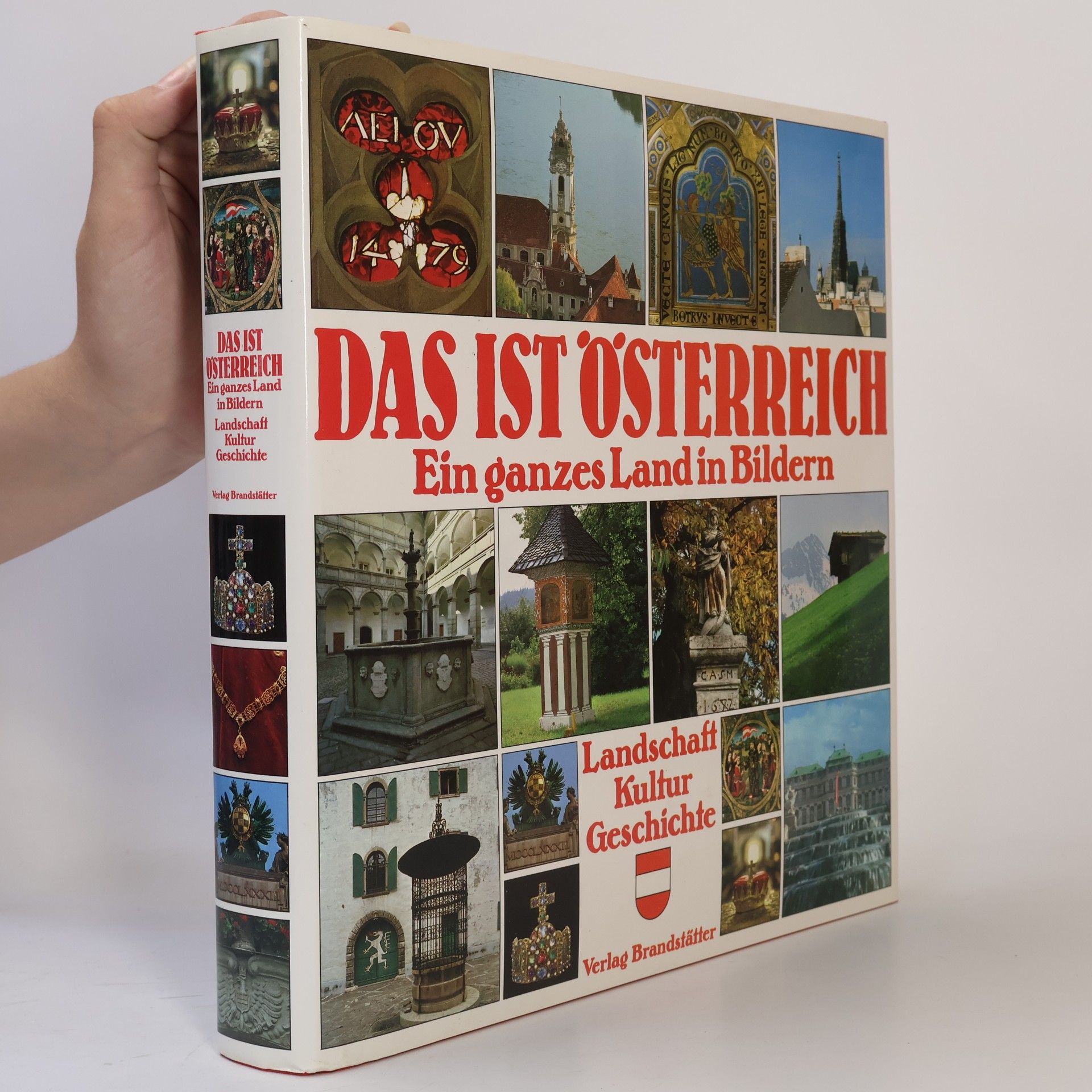 Christian Brandstätter Das ist Österreich: Ein ganzes Land in Bildern