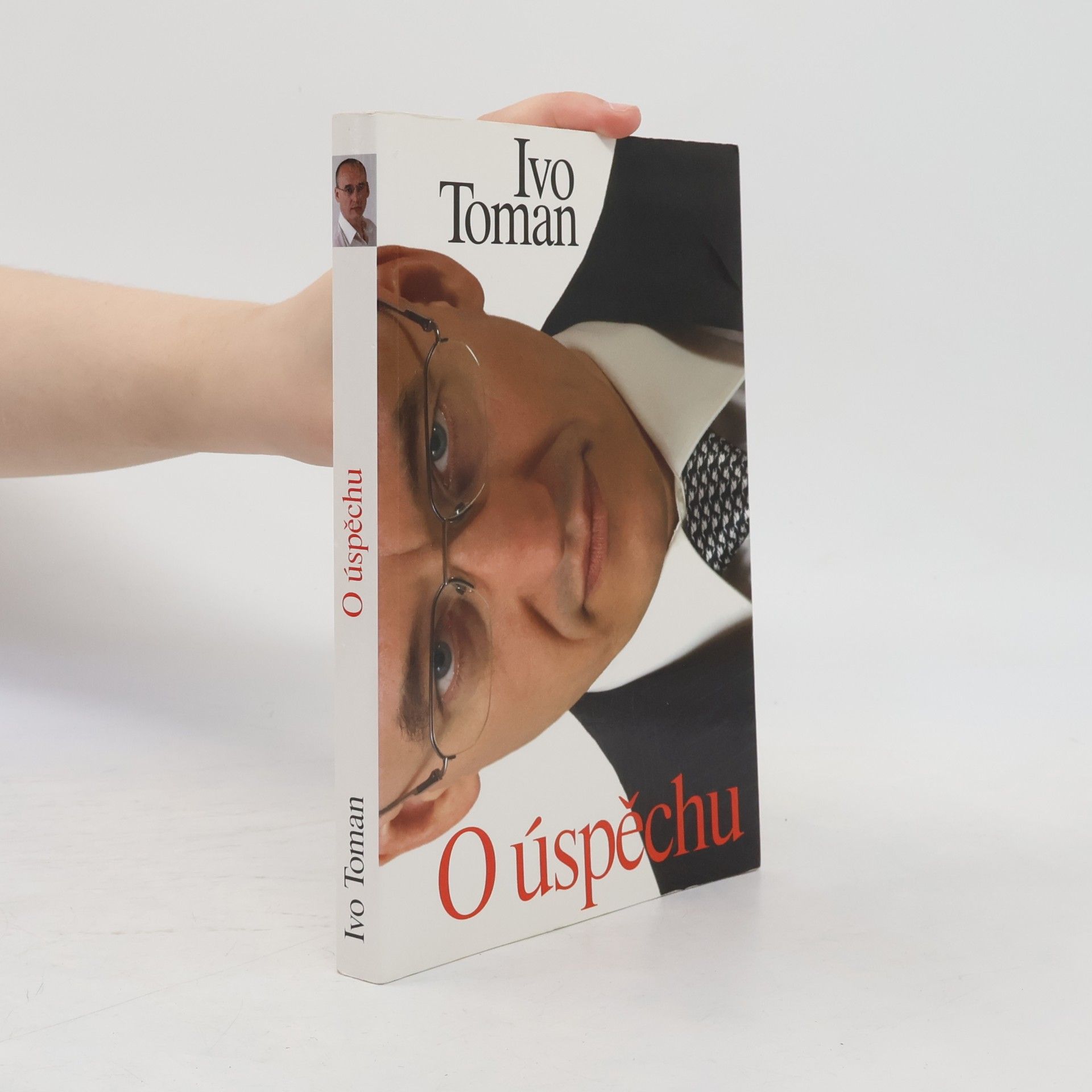 Ivo Toman O úspěchu