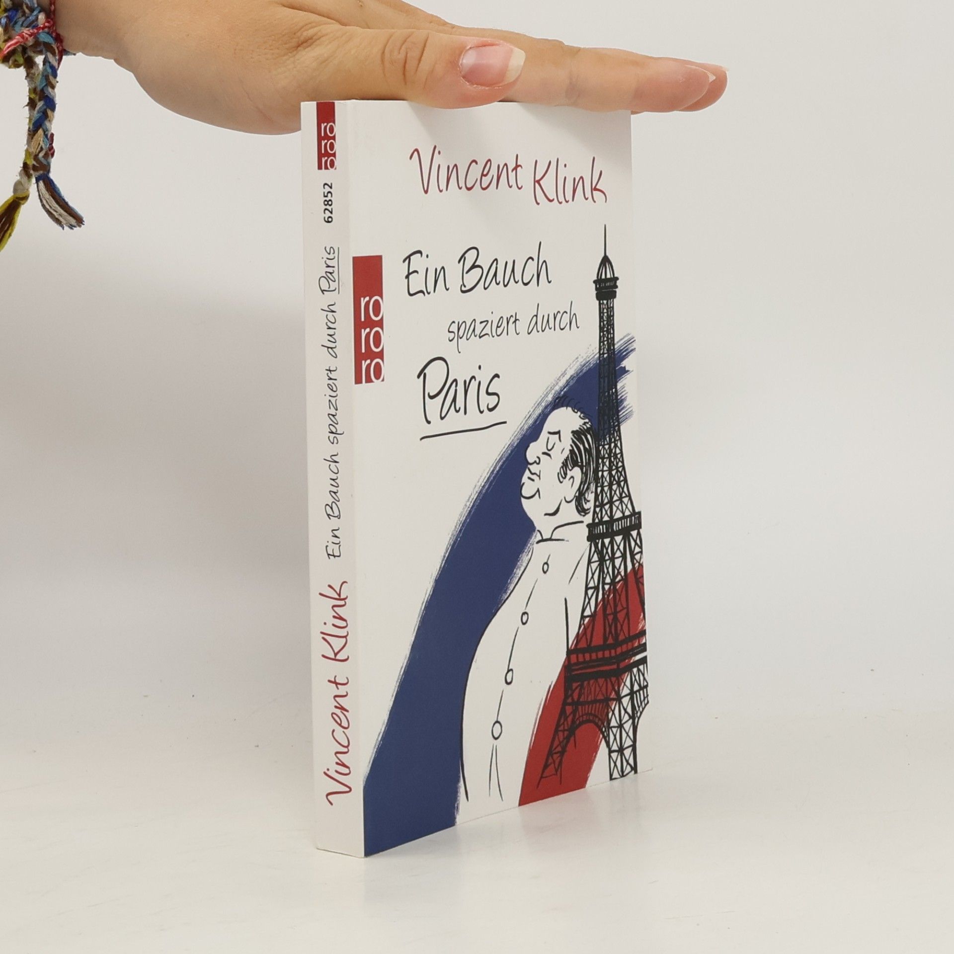 Vincent Klink Ein Bauch spaziert durch Paris