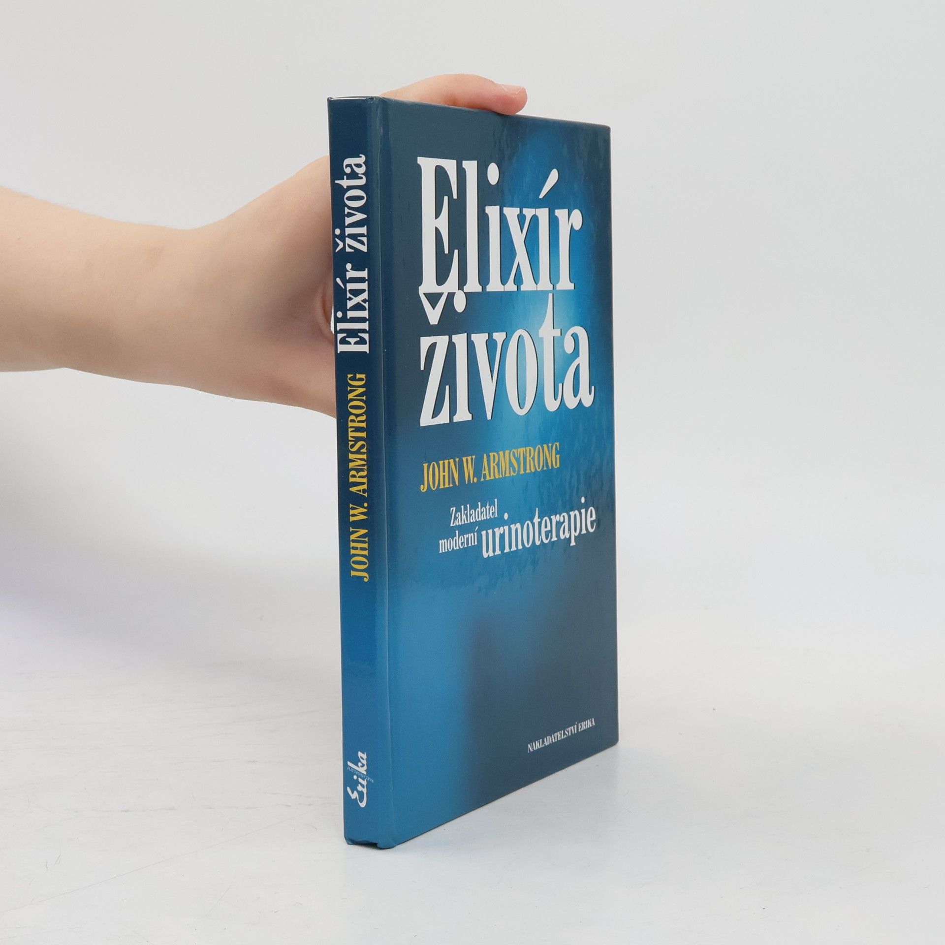 John W. Armstrong Elixír života