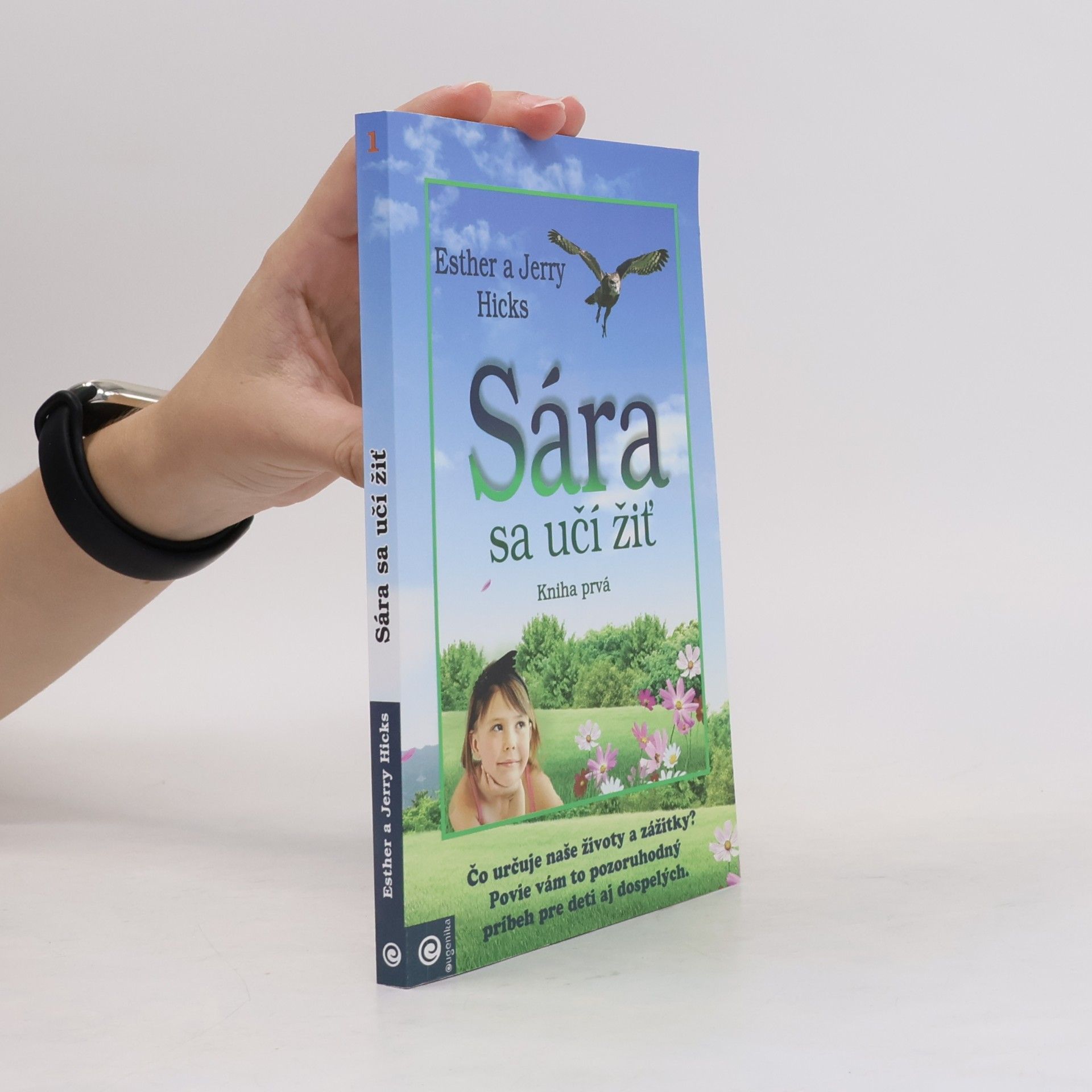 Esther Hicks Sára sa učí žiť