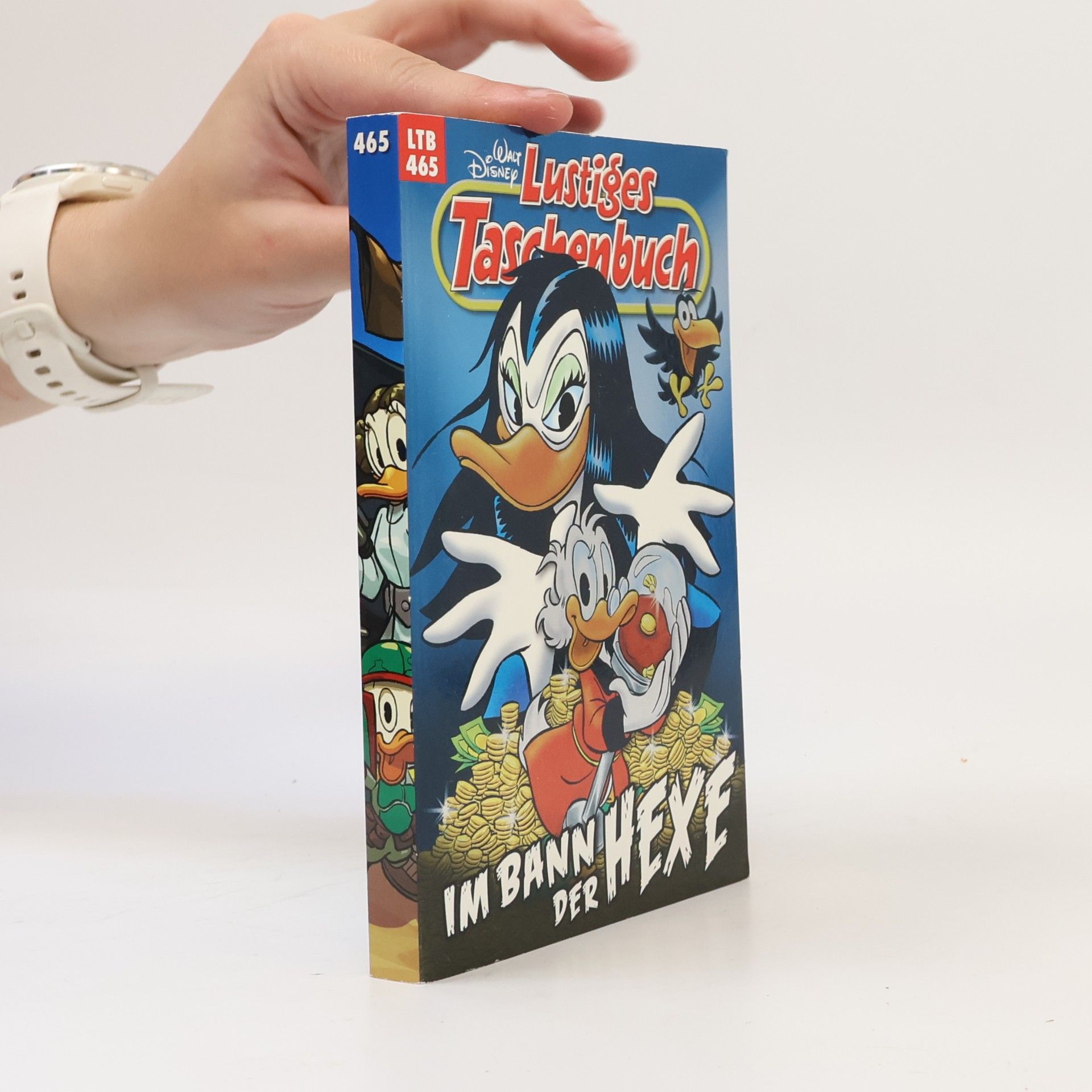 Walt Disney Lustiges Taschenbuch 465. Im Bann der Hexe